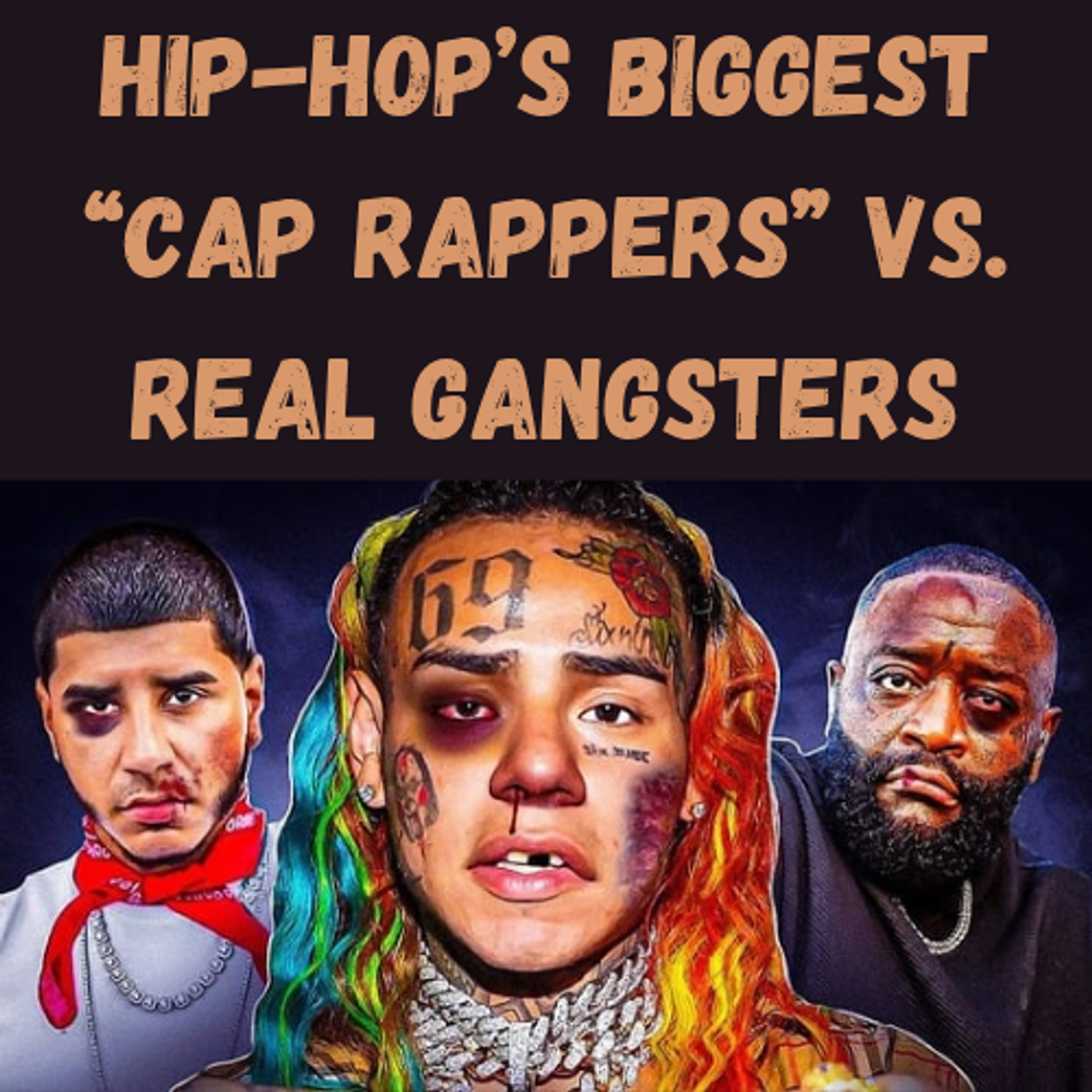 S17 Ep8: Hip-Hop’s Biggest “Cap Rappers” vs. Real Gangsters😳 episode artwork