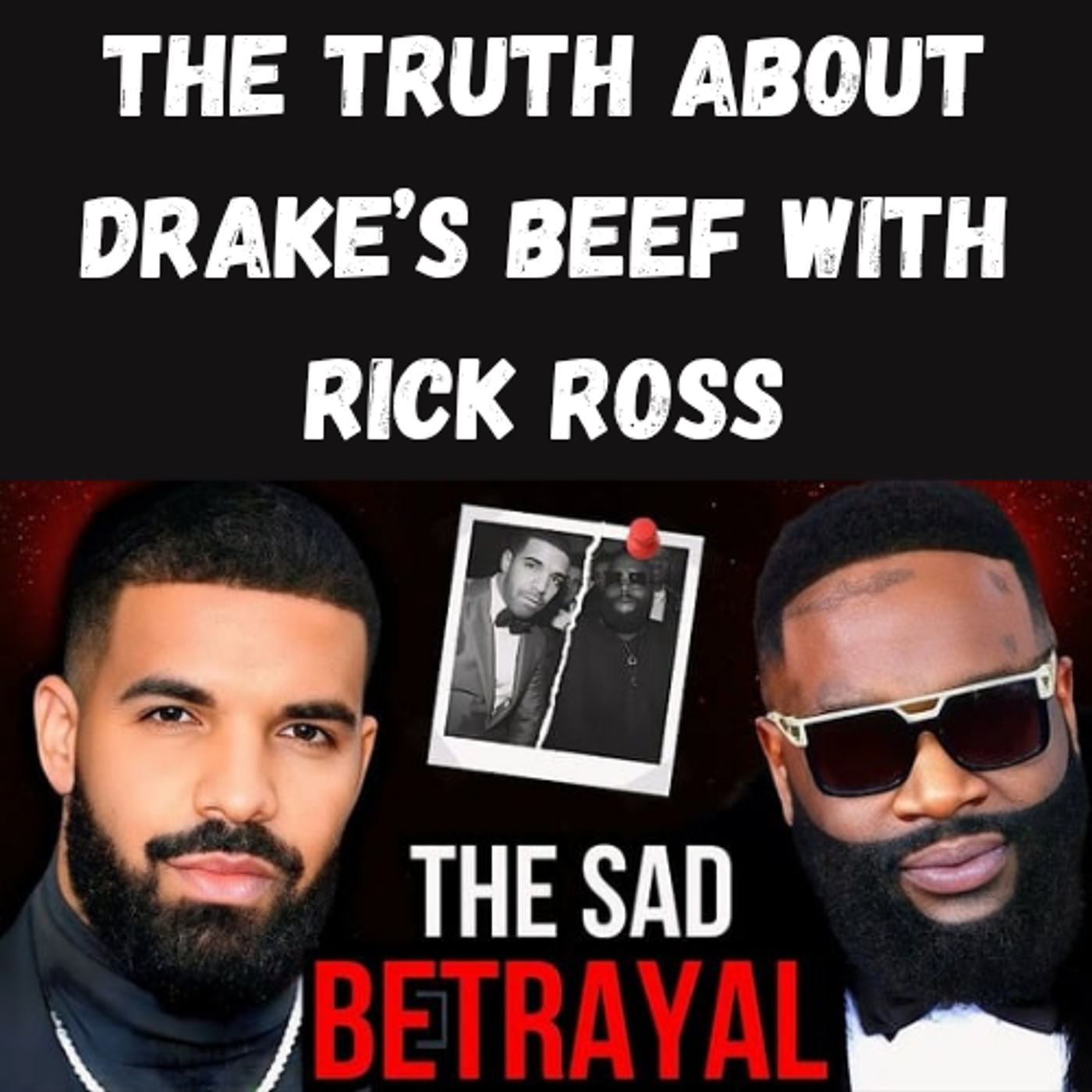 S17 Ep5: The Truth About Drake’s Beef With Rick Ross episode artwork