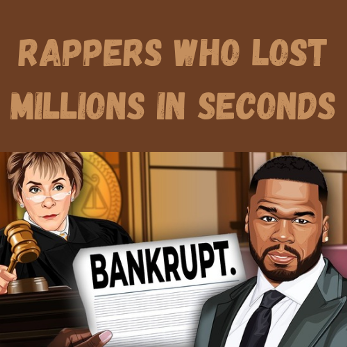 S16 Ep23: Rappers Who Lost Millions in Seconds episode artwork