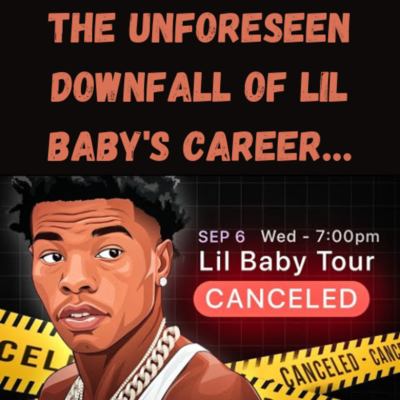 S16 Ep7: The Unforeseen Downfall of Lil Baby's Career… episode artwork
