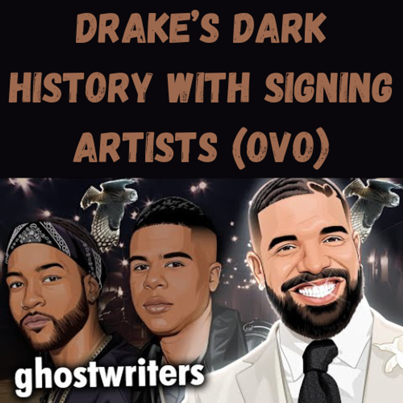 S15 Ep30: Drake’s Dark History With Signing Artists (OVO) episode artwork