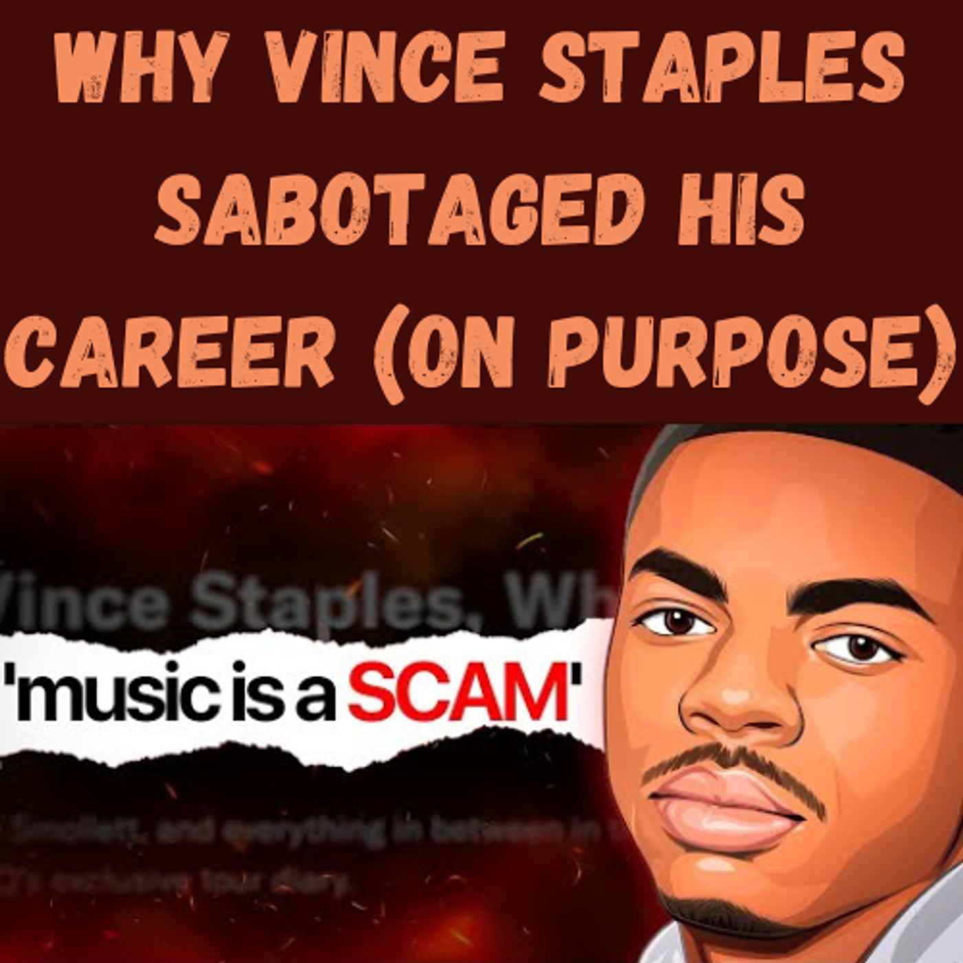 S15 Ep25: Why Vince Staples Sabotaged His Career (On Purpose) episode artwork