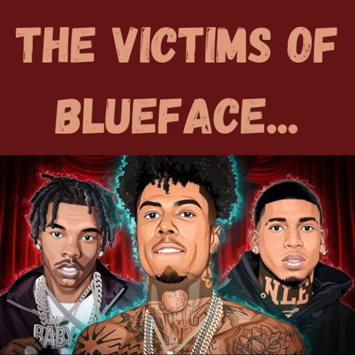 S15 Ep13: The Victims of Blueface... episode artwork