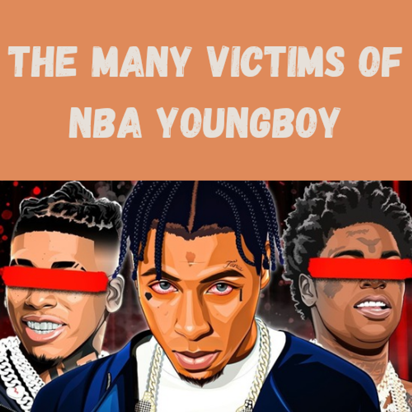 S13 Ep29: The Many Victims of NBA Youngboy episode artwork