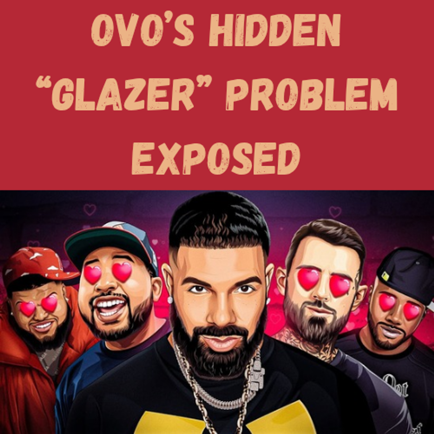 S13 Ep27: OVO’s Hidden “Glazer” Problem EXPOSED episode artwork