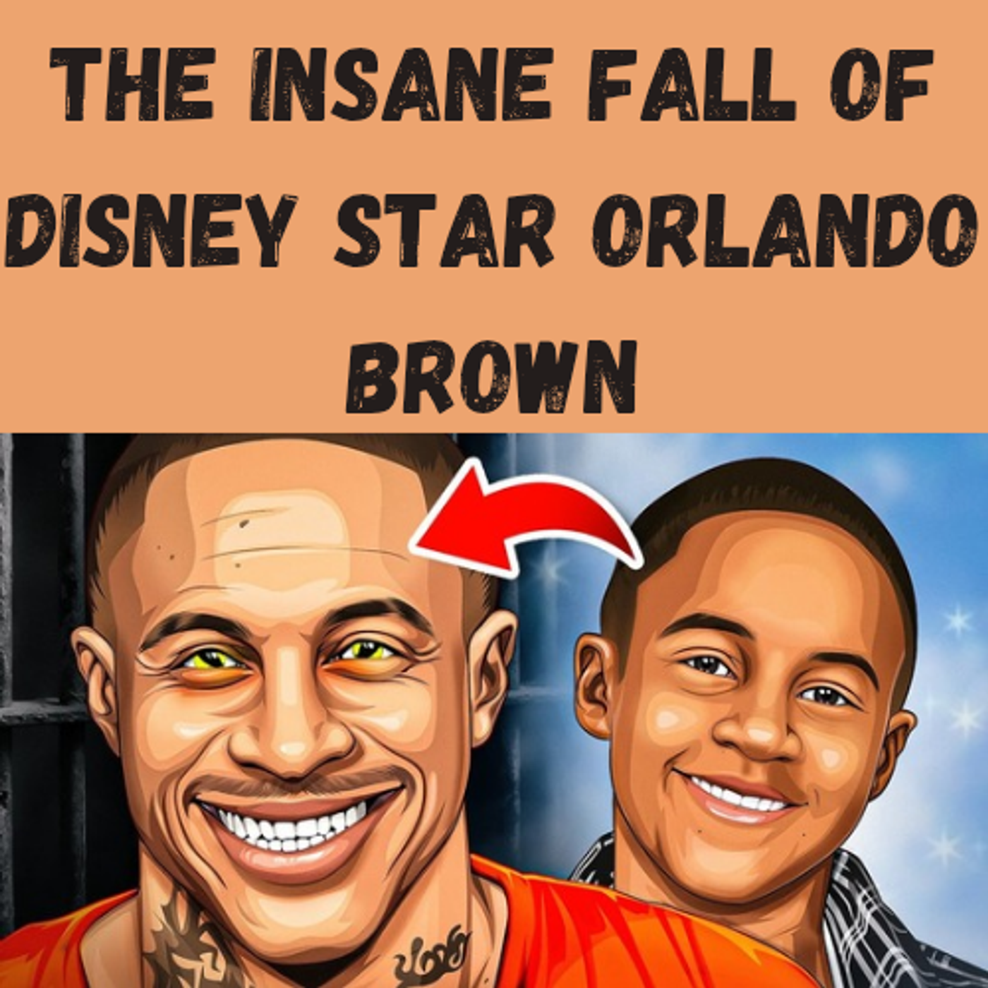 S13 Ep25: The INSANE Fall of Disney Star Orlando Brown episode artwork