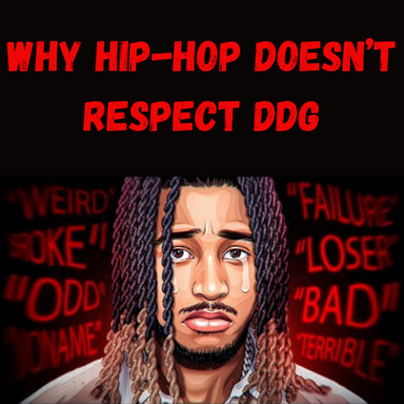 S13 Ep19: Why Hip-Hop Doesn’t Respect DDG episode artwork
