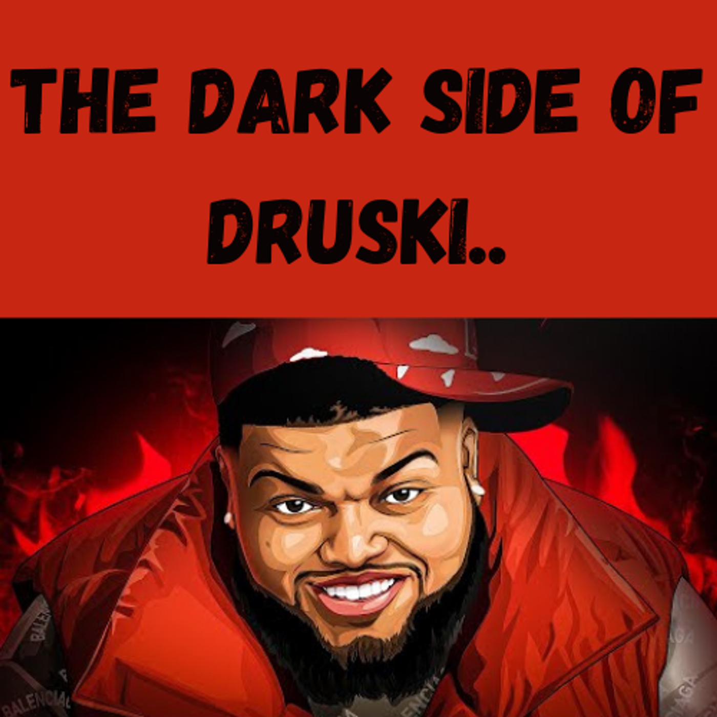 S13 Ep14: The Dark Side of Druski... episode artwork