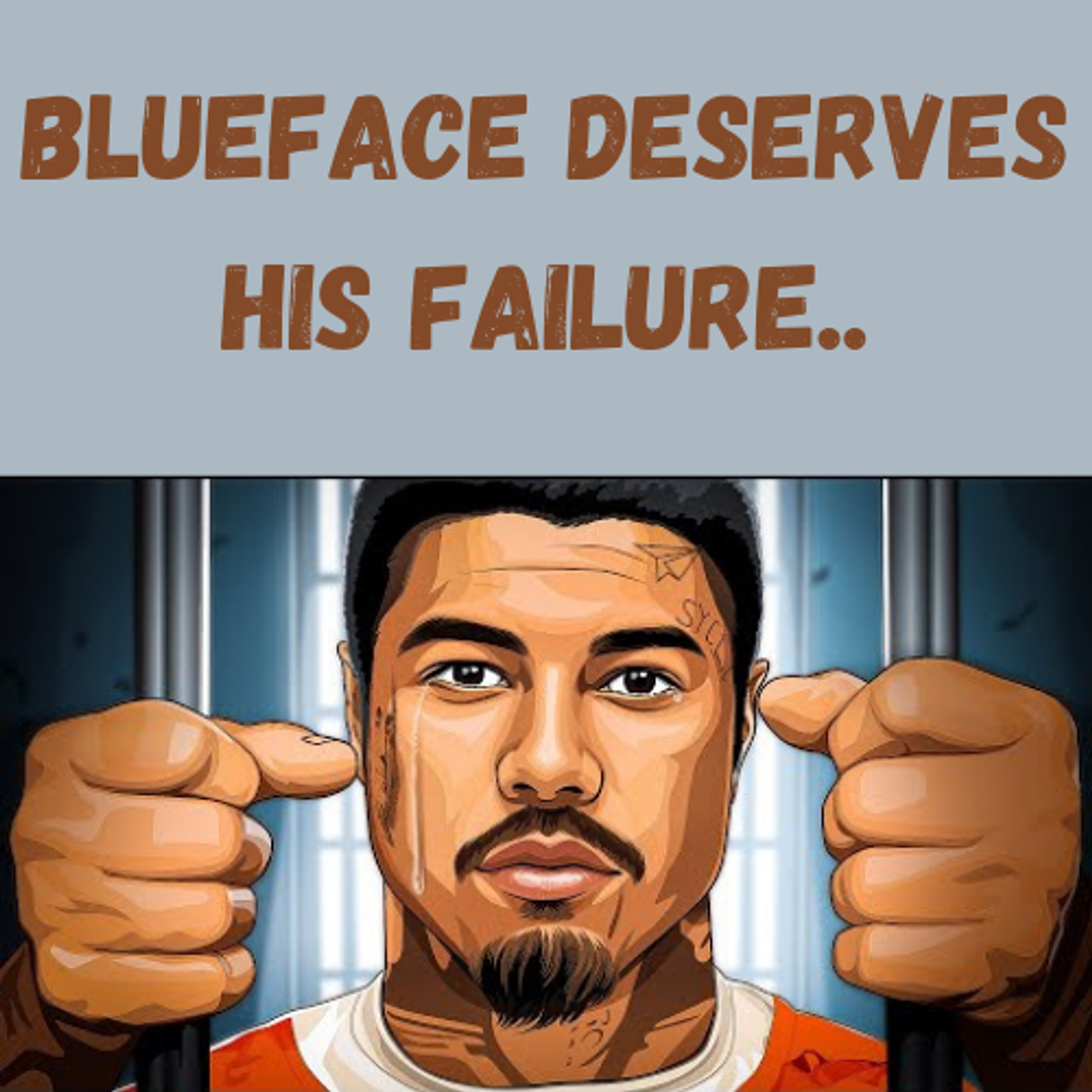 S13 Ep6: Blueface Deserves His Failure.. episode artwork