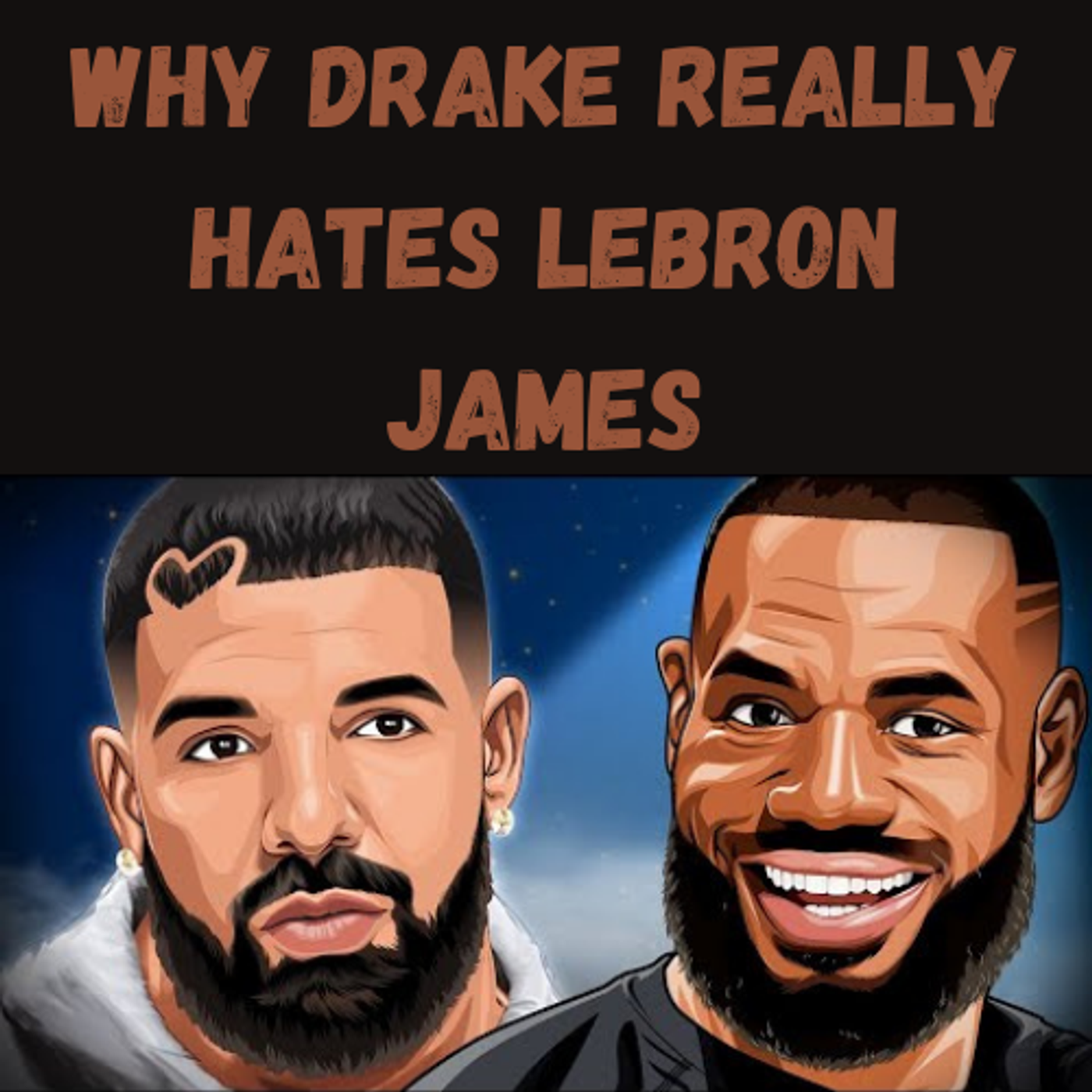 S13 Ep4: Why Drake Really Hates LeBron James😳 episode artwork