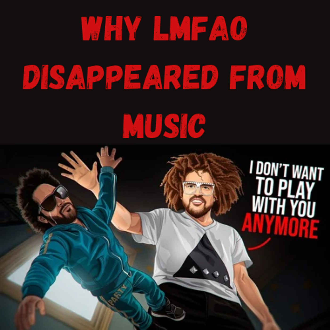 S12 Ep10: Why LMFAO Disappeared From Music 😳 episode artwork