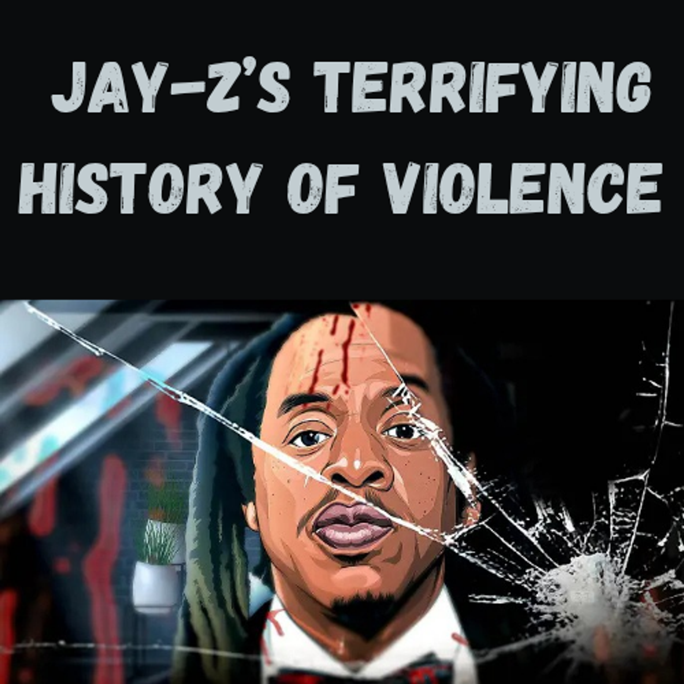 S11 Ep20: 😳 Jay-Z’s Terrifying History of Violence episode artwork