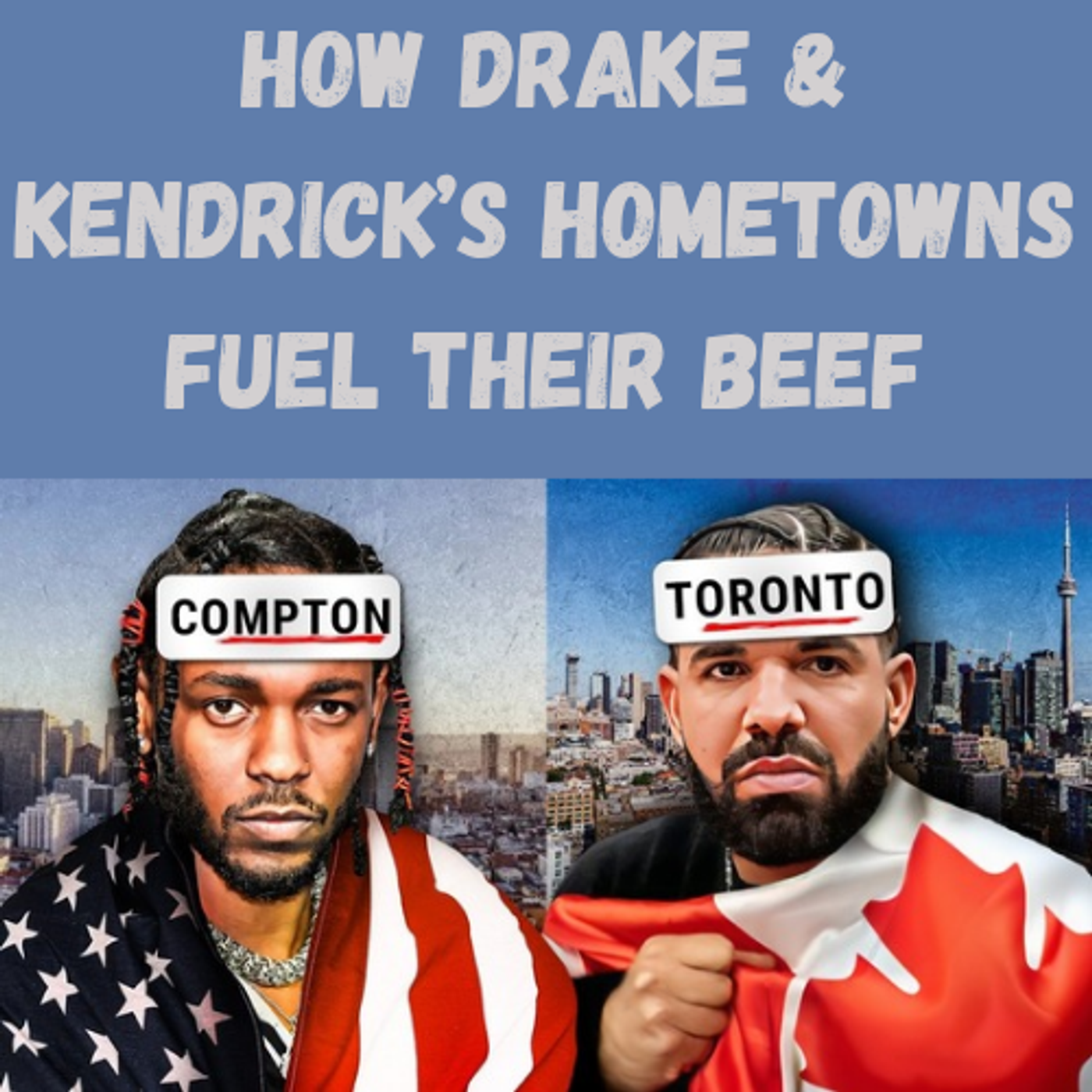 S10 Ep26: How Drake & Kendrick’s Hometowns Fuel Their Beef episode artwork