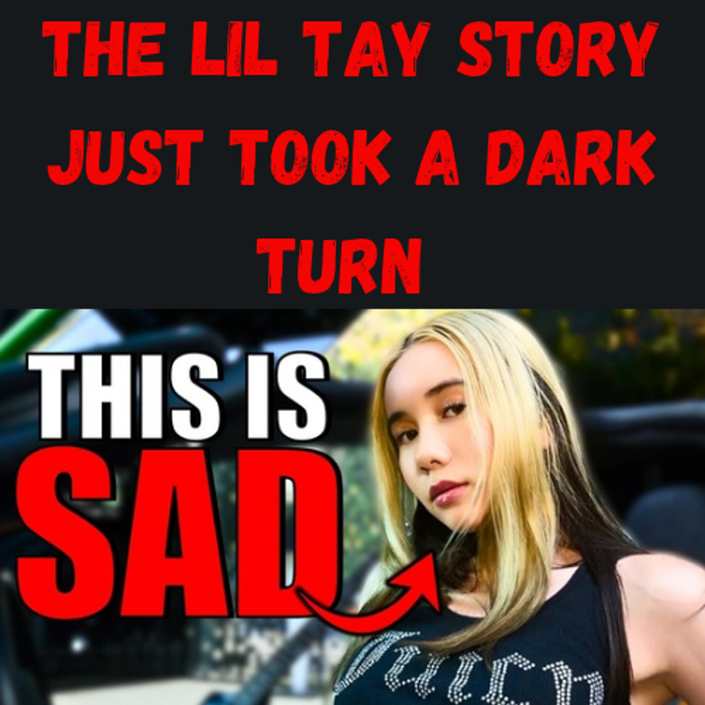 S10 Ep11: The Lil Tay Story Just Took a DARK Turn 😨 episode artwork