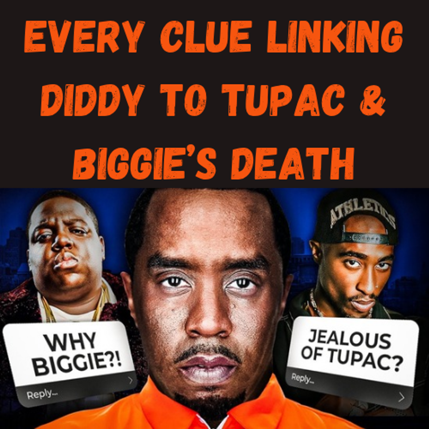 S9 Ep25: Every Clue Linking Diddy to Tupac & Biggie’s Death😳 episode artwork