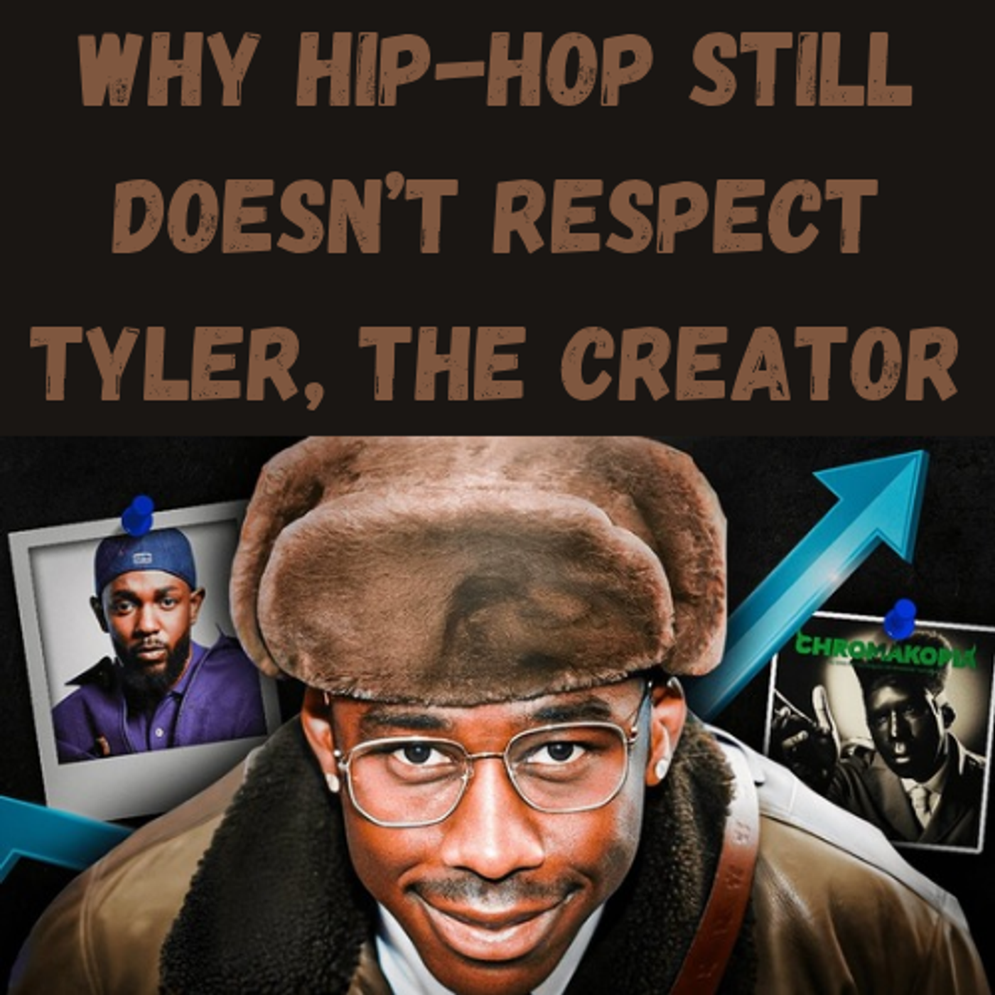 S9 Ep15: Why Hip-Hop STILL Doesn’t Respect Tyler, The Creator episode artwork