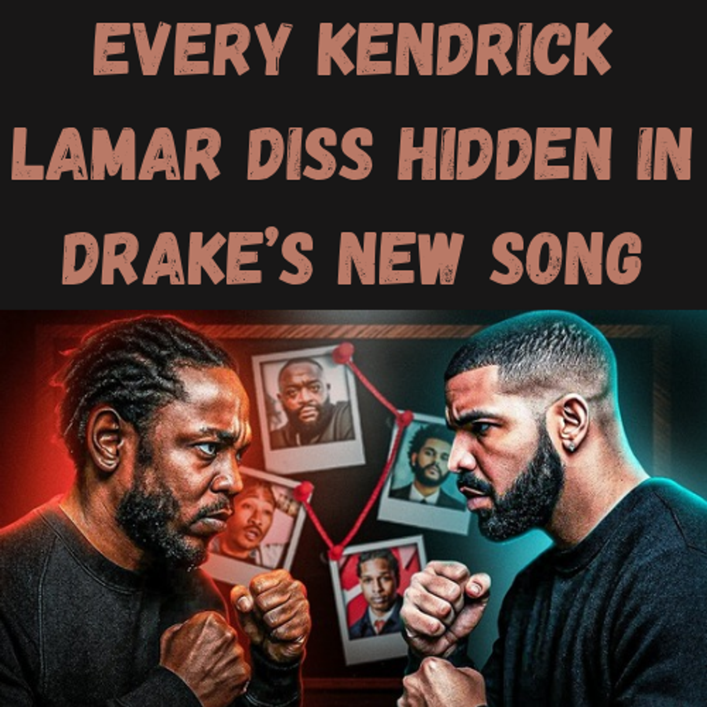 S9 Ep9: Every Kendrick Lamar Diss Hidden in Drake’s New Song episode artwork