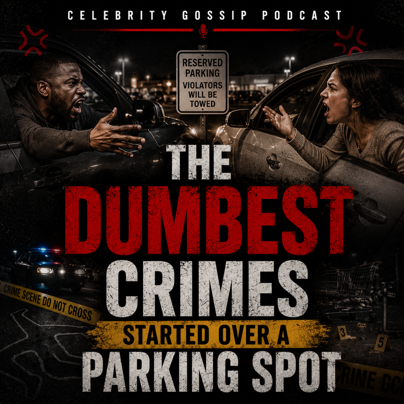 The DUMBEST Crimes Started Over a Parking Spot episode artwork
