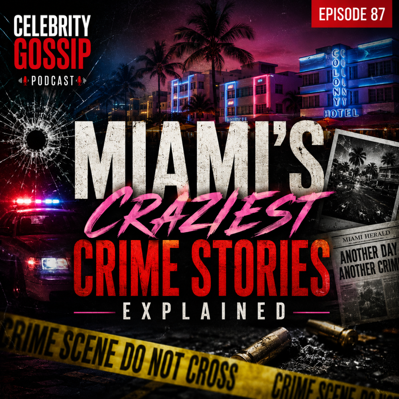 Miami's Craziest Crime Stories Explained episode artwork