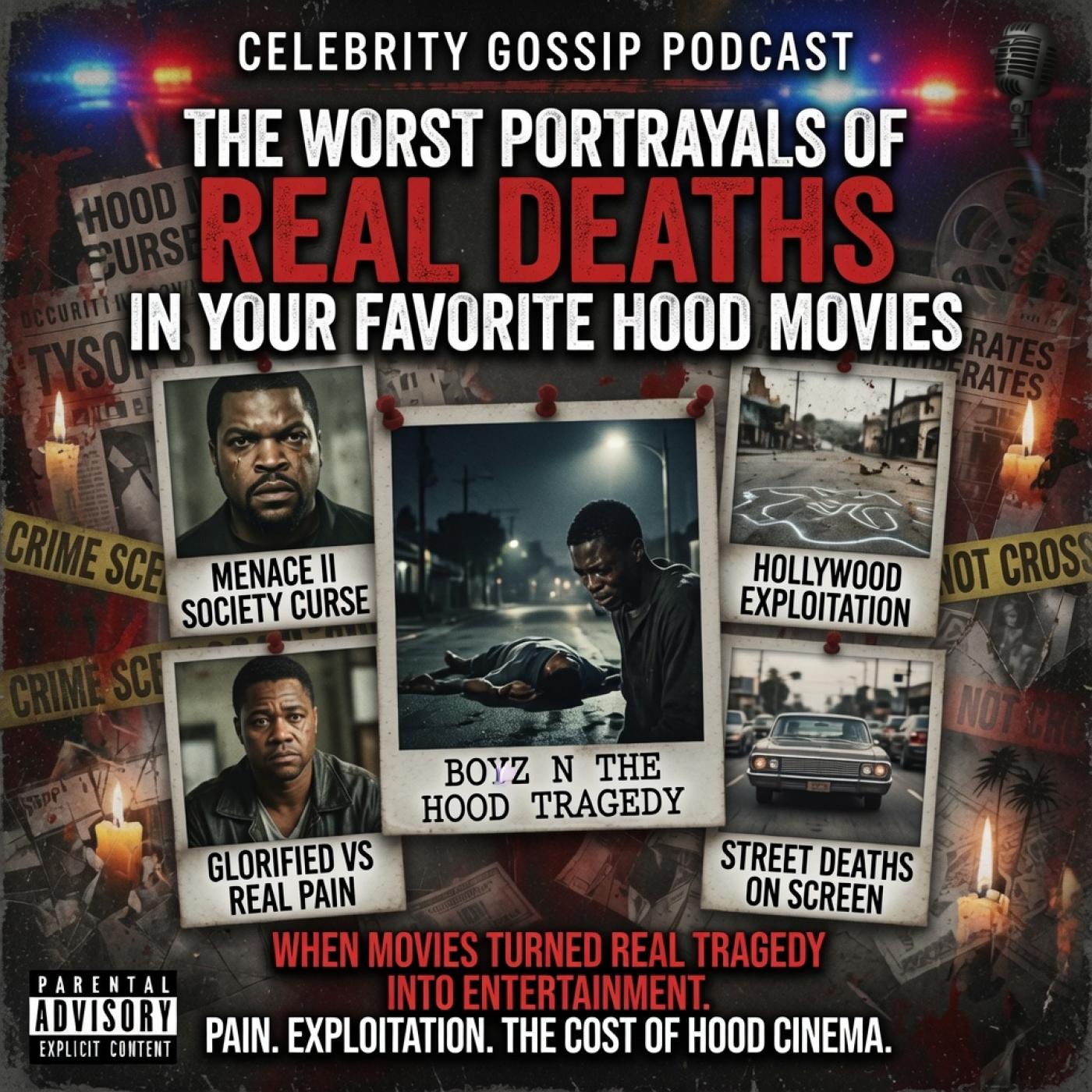The Worst Portrayals of Real Deaths in Your Favorite Hood Movies episode artwork