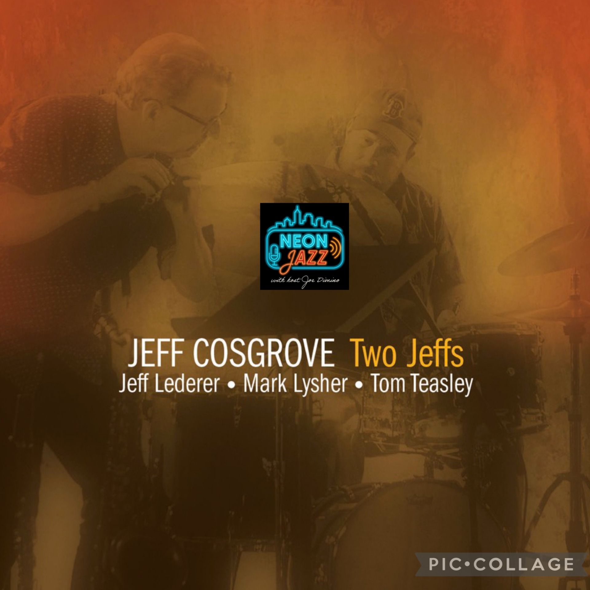 Veteran Jazz Drummer Jeff Cosgrove | Two Jeffs (2026) |  Collaboration, Improvisation & New Music episode artwork