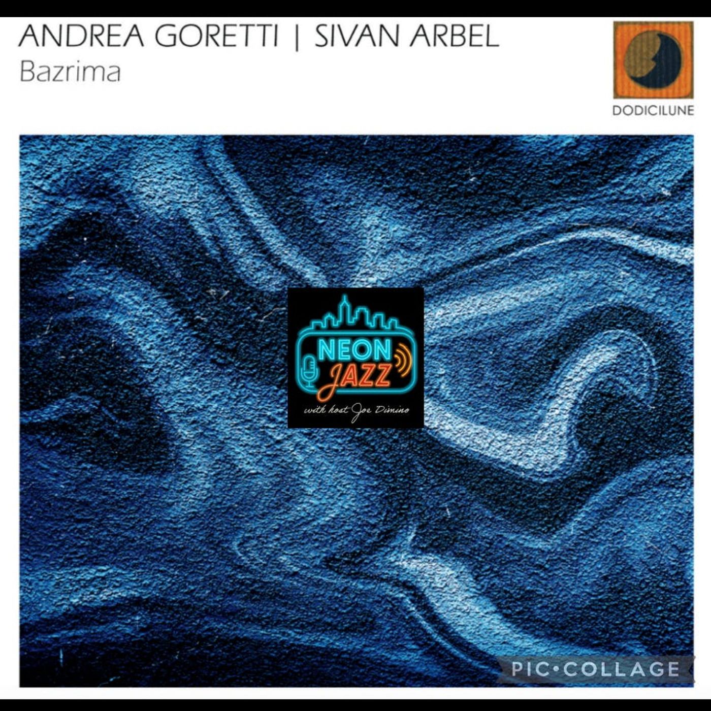 Inside the 2026 Album Bazrima: Singer Sivan Arbel & Pianist Andrea Goretti Jazz Duo Interview episode artwork