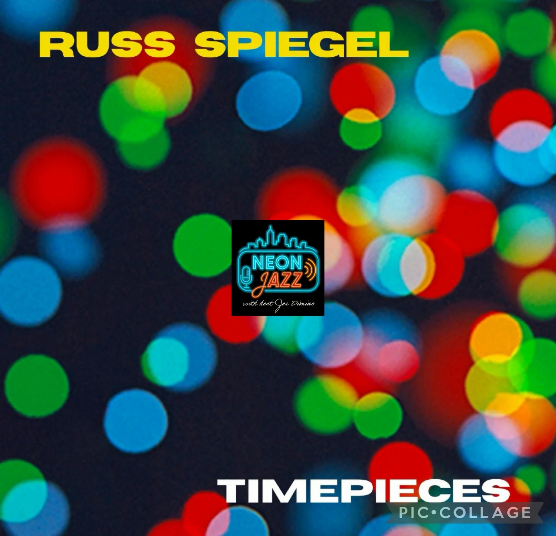 Modern Jazz Guitarist Russ Spiegel Returns – Inside the 2026 Album Timepieces episode artwork