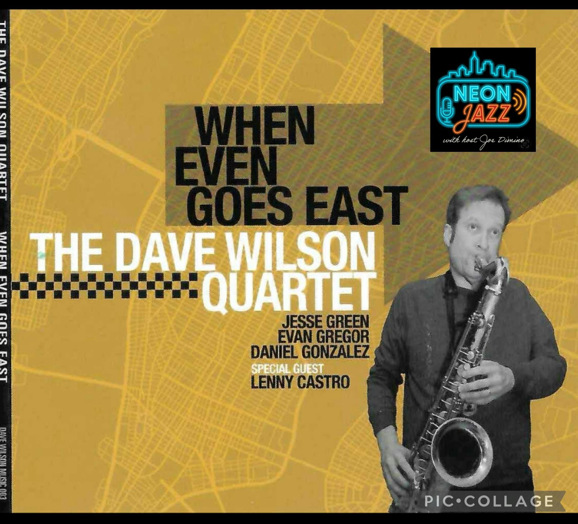 Jazz Saxophonist Dave Wilson | When Evan Goes East & Modern Sound episode artwork