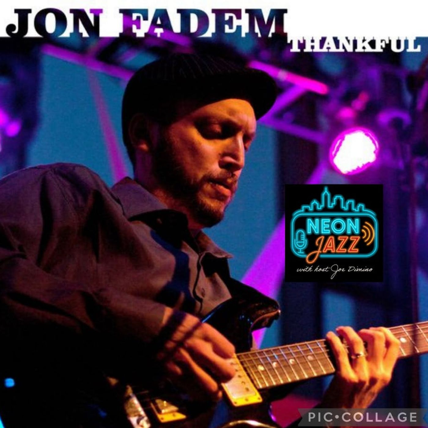 Guitarist Jon Fadem on 2025 Release Thankful, Solo Debut & Career episode artwork