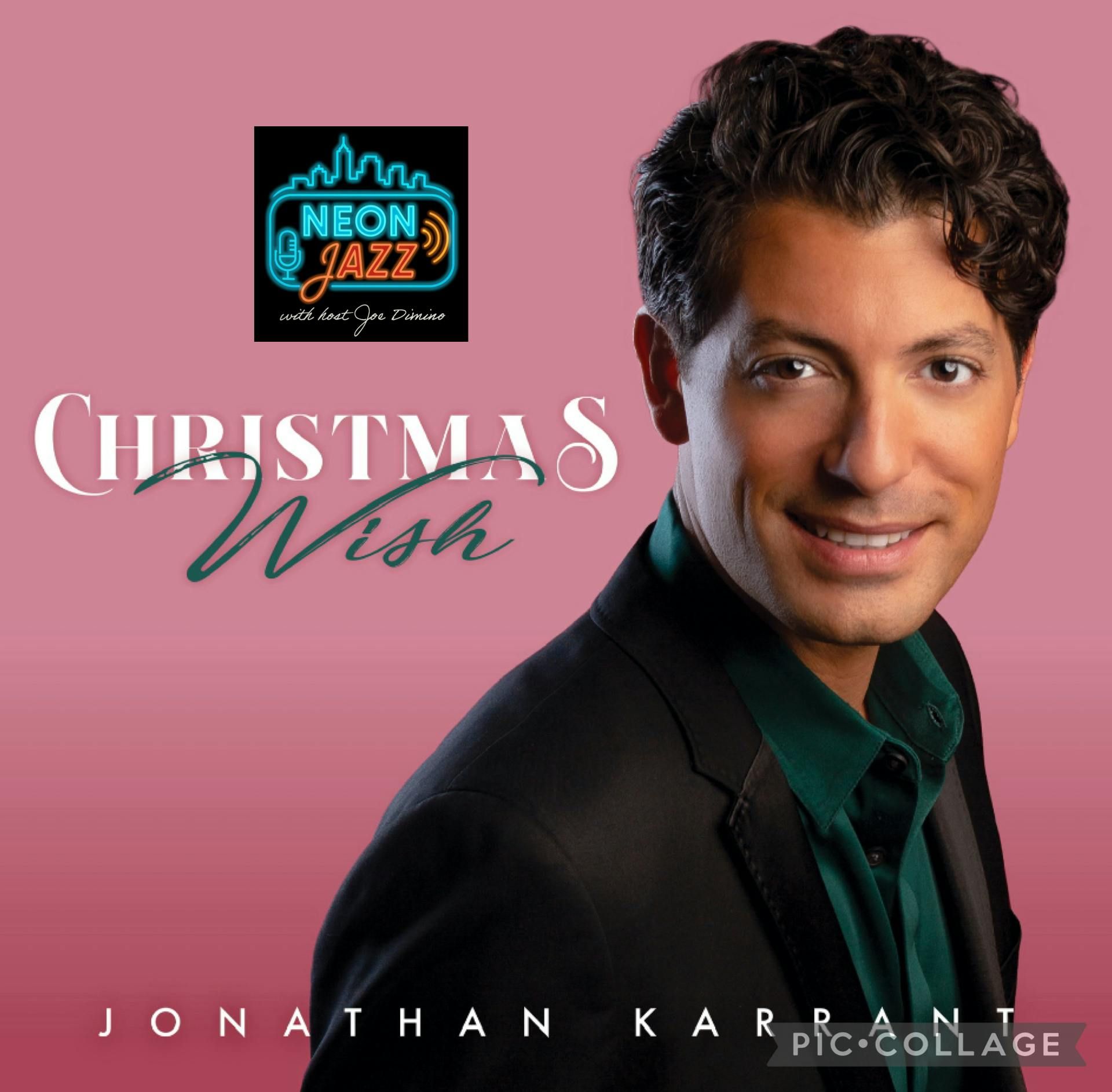 Renowned Jazz Singer Jonathan Karrant on the 2025 CD Christmas Wish episode artwork