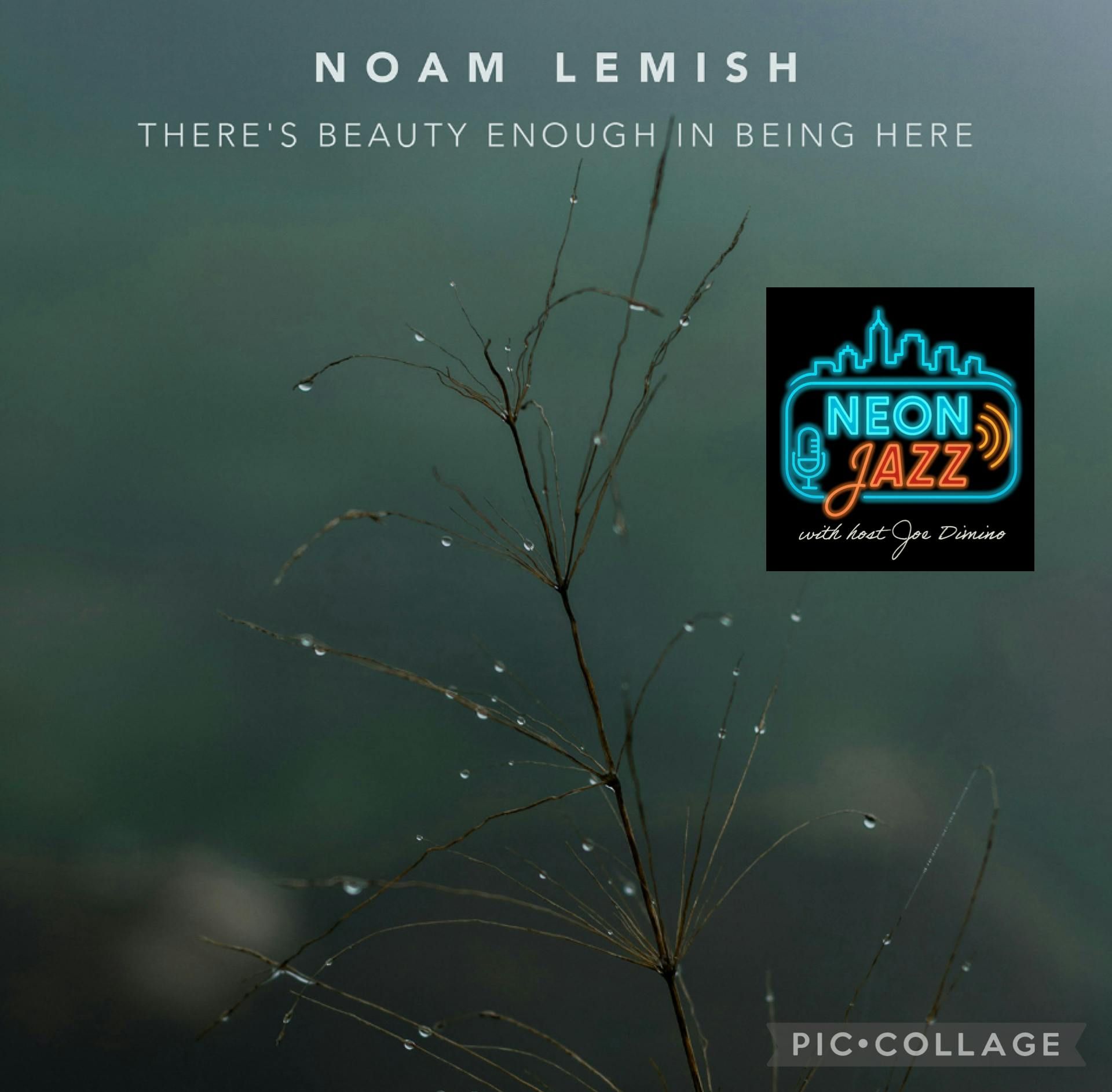 Toronto-based Juno-Nominated Jazz Pianist & Composer Noam Lemish episode artwork