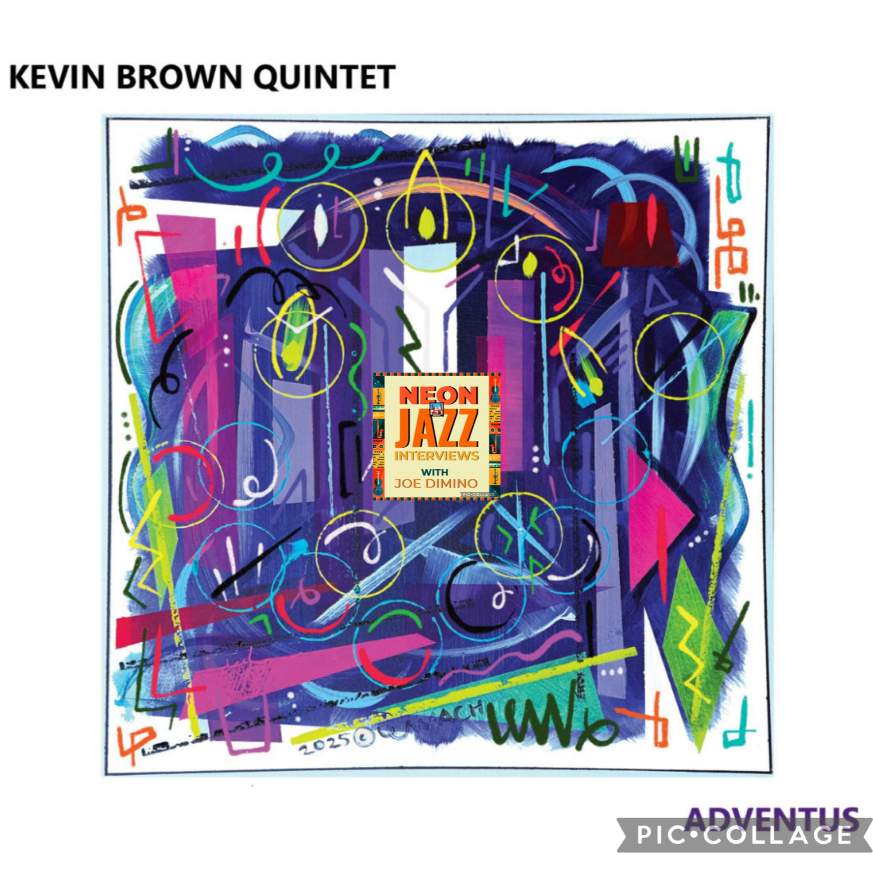 Canadian-born, Chicago-based Jazz Guitarist Kevin Brown episode artwork