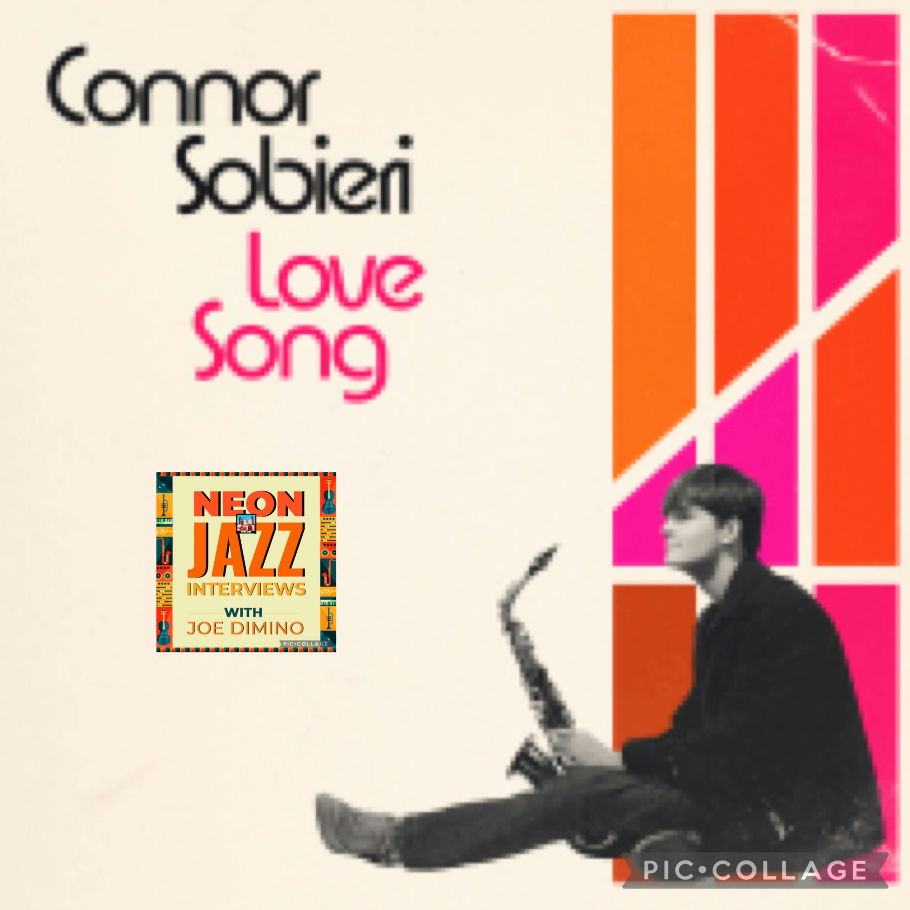 Brooklyn-based Jazz Alto Saxophonist, Composer & Bandleader Connor Sobieri episode artwork