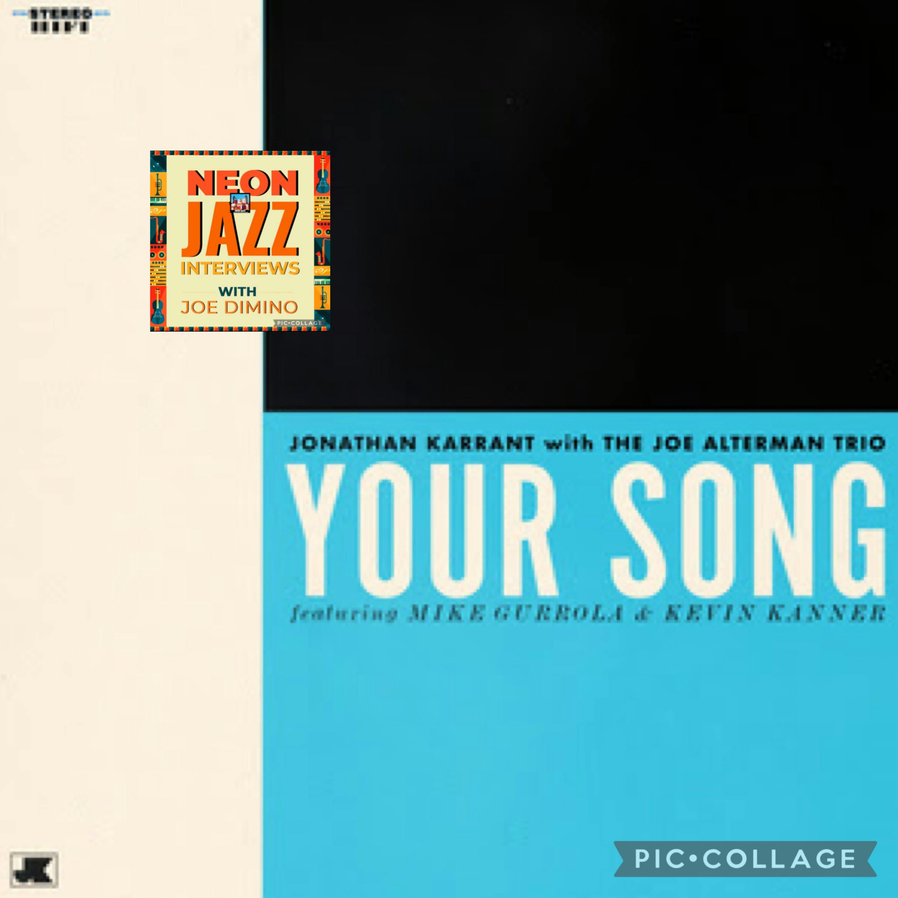 Acclaimed Jazz Vocalist & Song Stylist Jonathan Karrant episode artwork