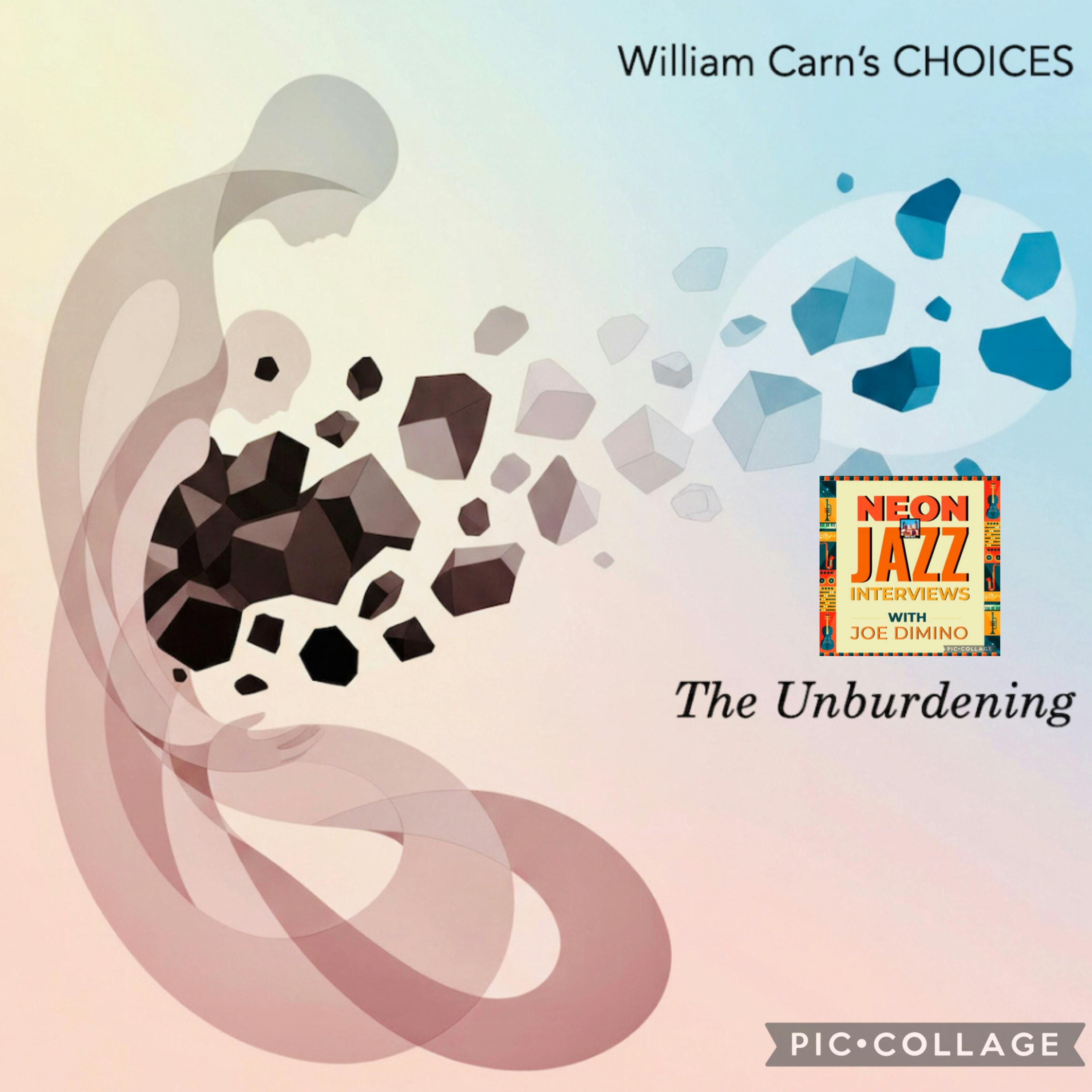 Toronto-based Trombonist & Composer William Carn on the 2025 Album The Unburdening episode artwork