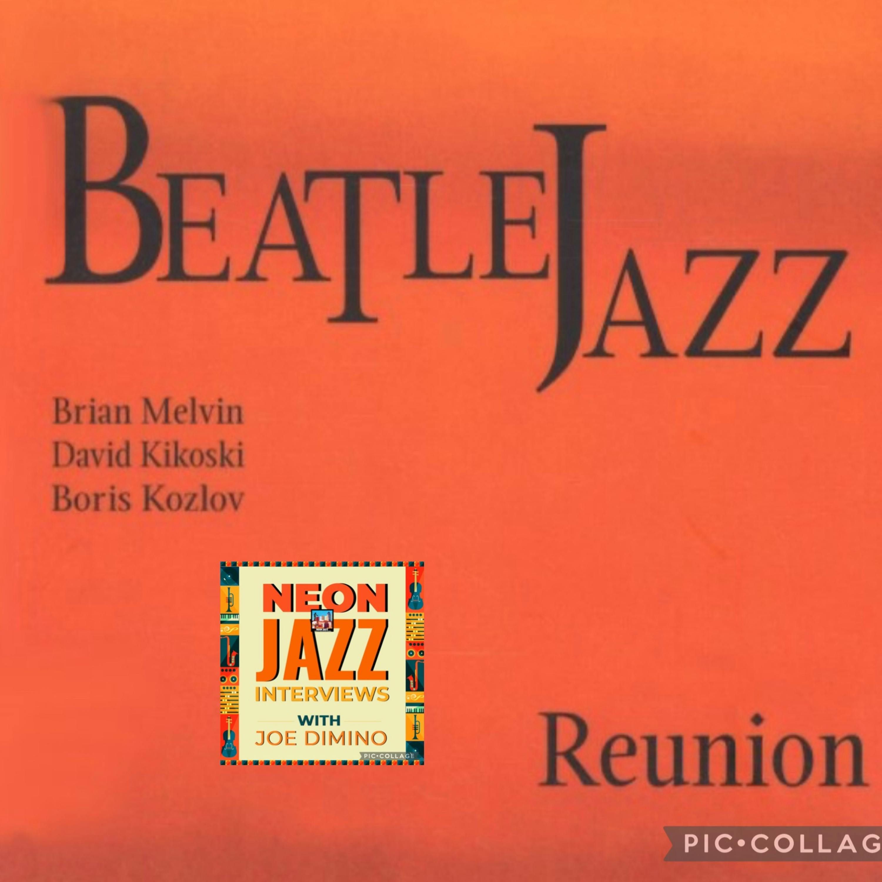 San-Francisco-based Veteran Jazz Drummer Brian Melvin of Beatlejazz episode artwork