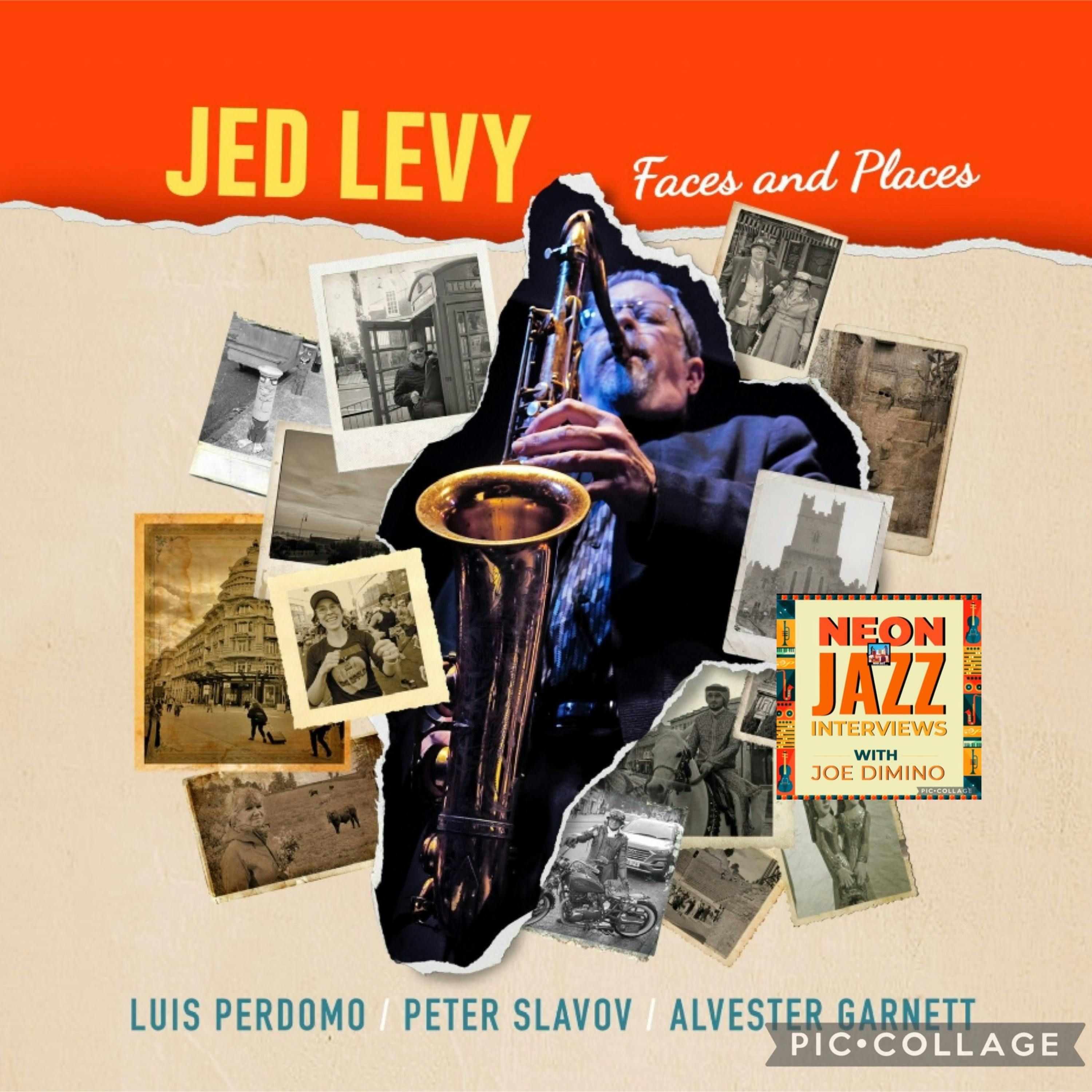Acclaimed NYC-based Jazz Saxophonist & Composer Jed Levy episode artwork