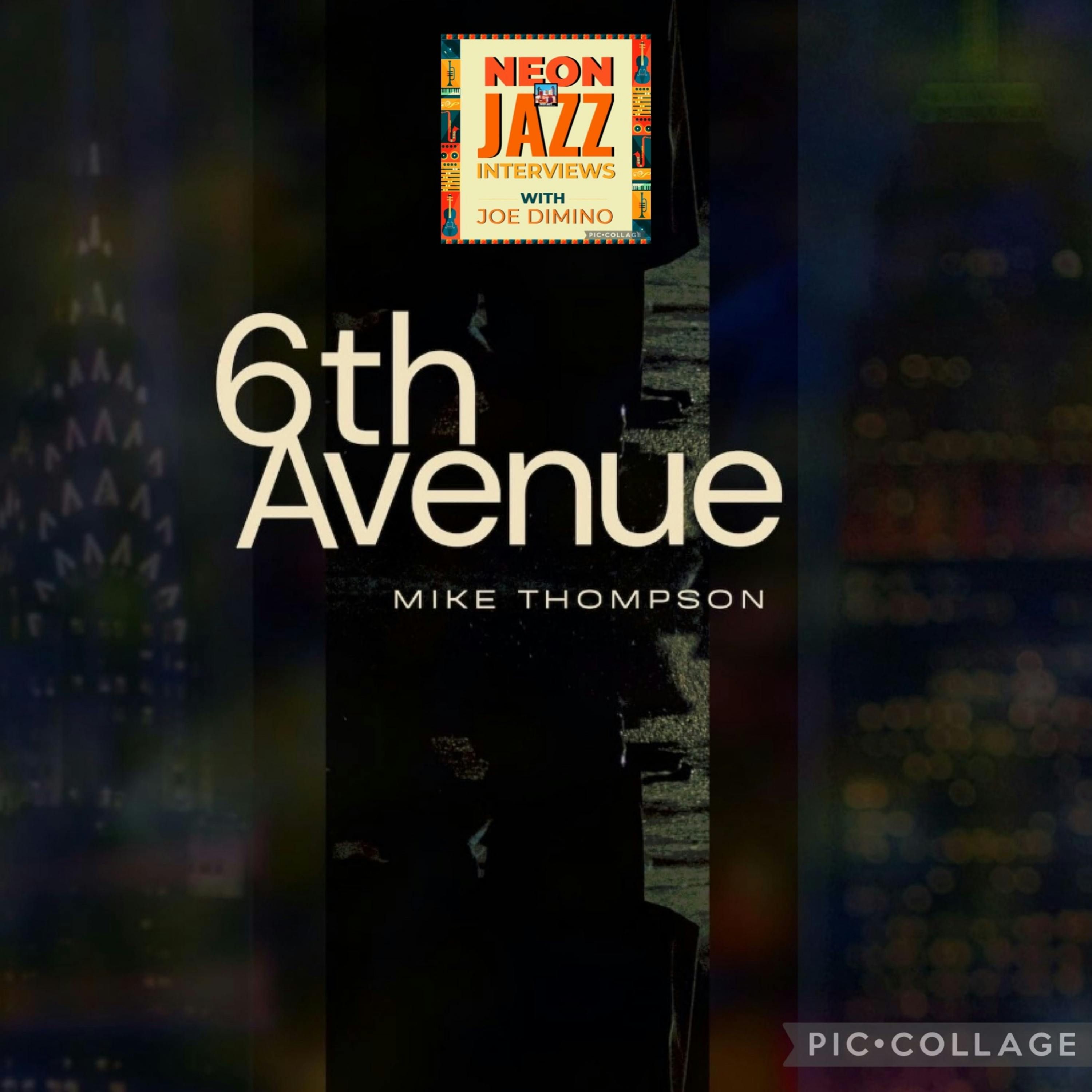 Mike Thompson – Jazz Composer & Arranger on 2025 Big Band Debut 6th Avenue episode artwork