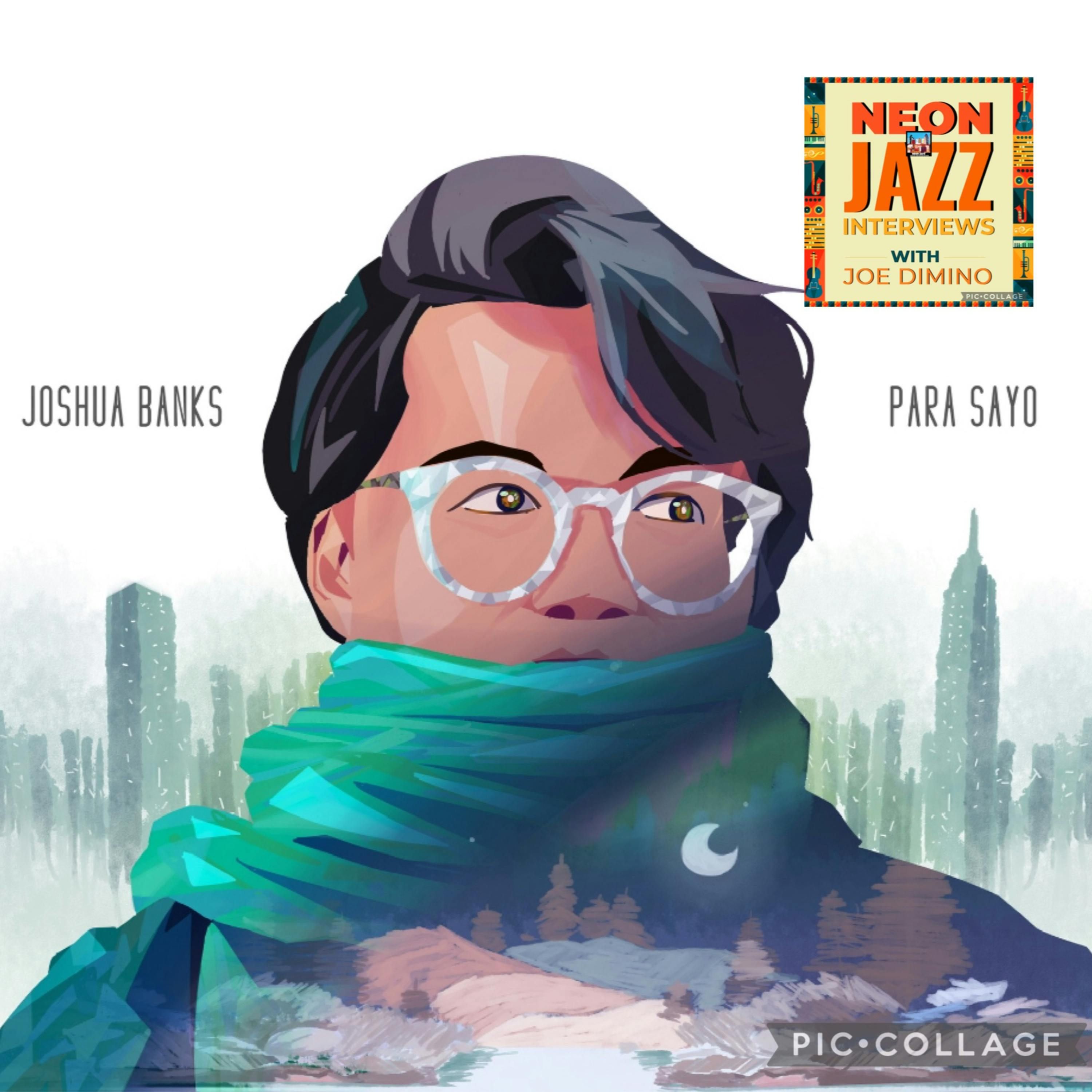 Joshua Banks on Debut Album Para Sayo & His Jazz Journey episode artwork
