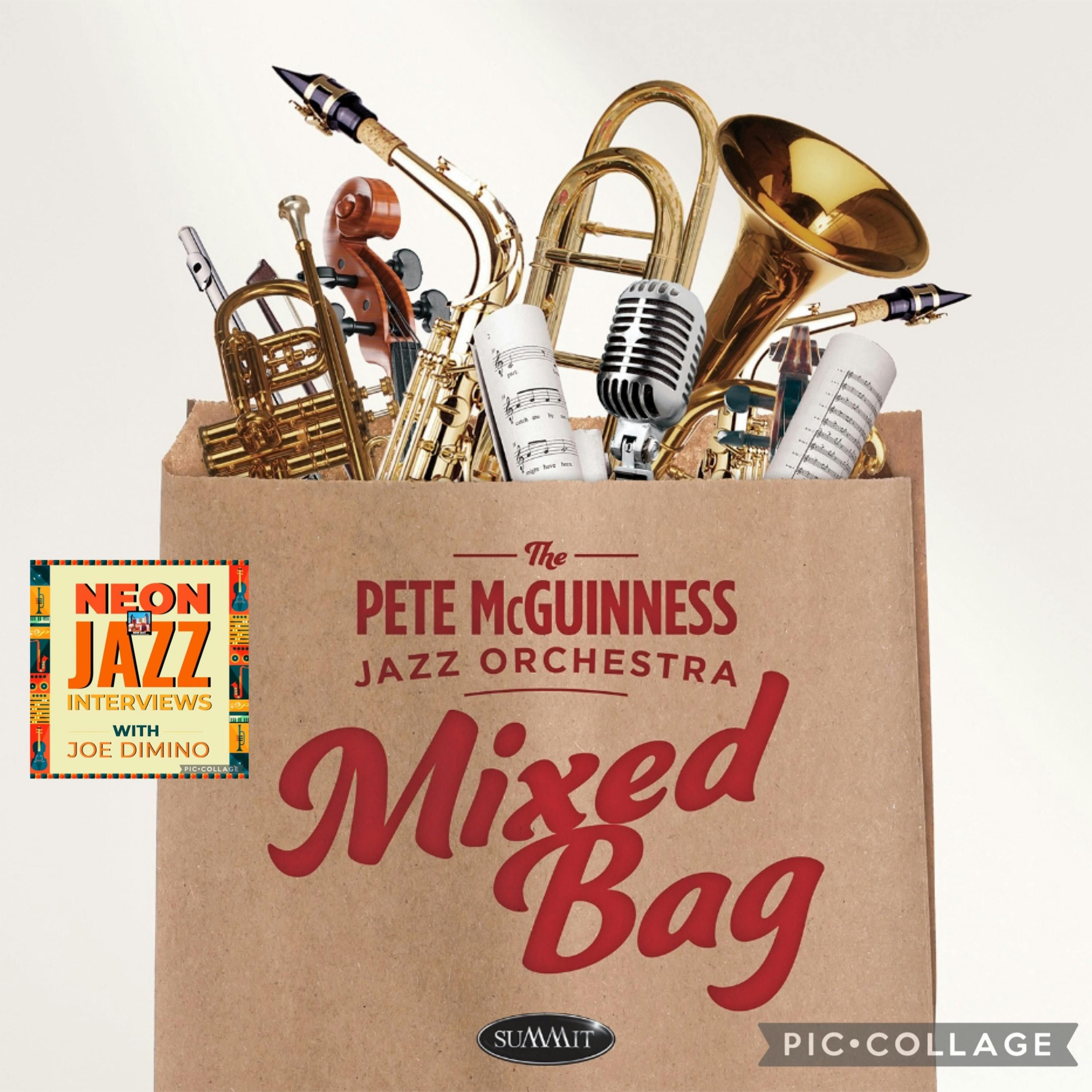 NYC-based Jazz Multi-Grammy Bandleader Pete McGuinness on his 2025 album Mixed Bag episode artwork