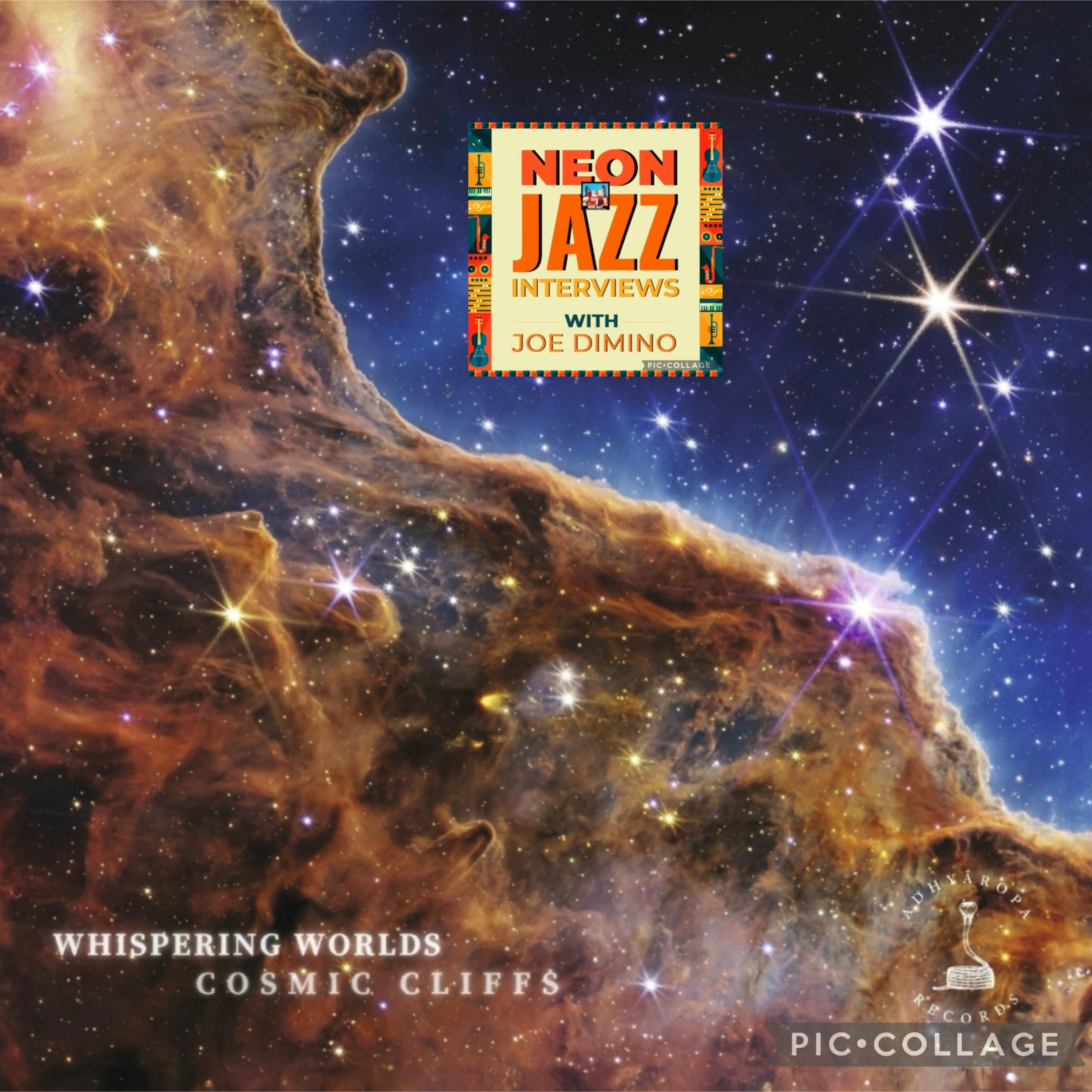 NYC-based Trumpeter Aaron Shragge with His Group Whispering Worlds on the 2025 Album Cosmic Cliffs episode artwork