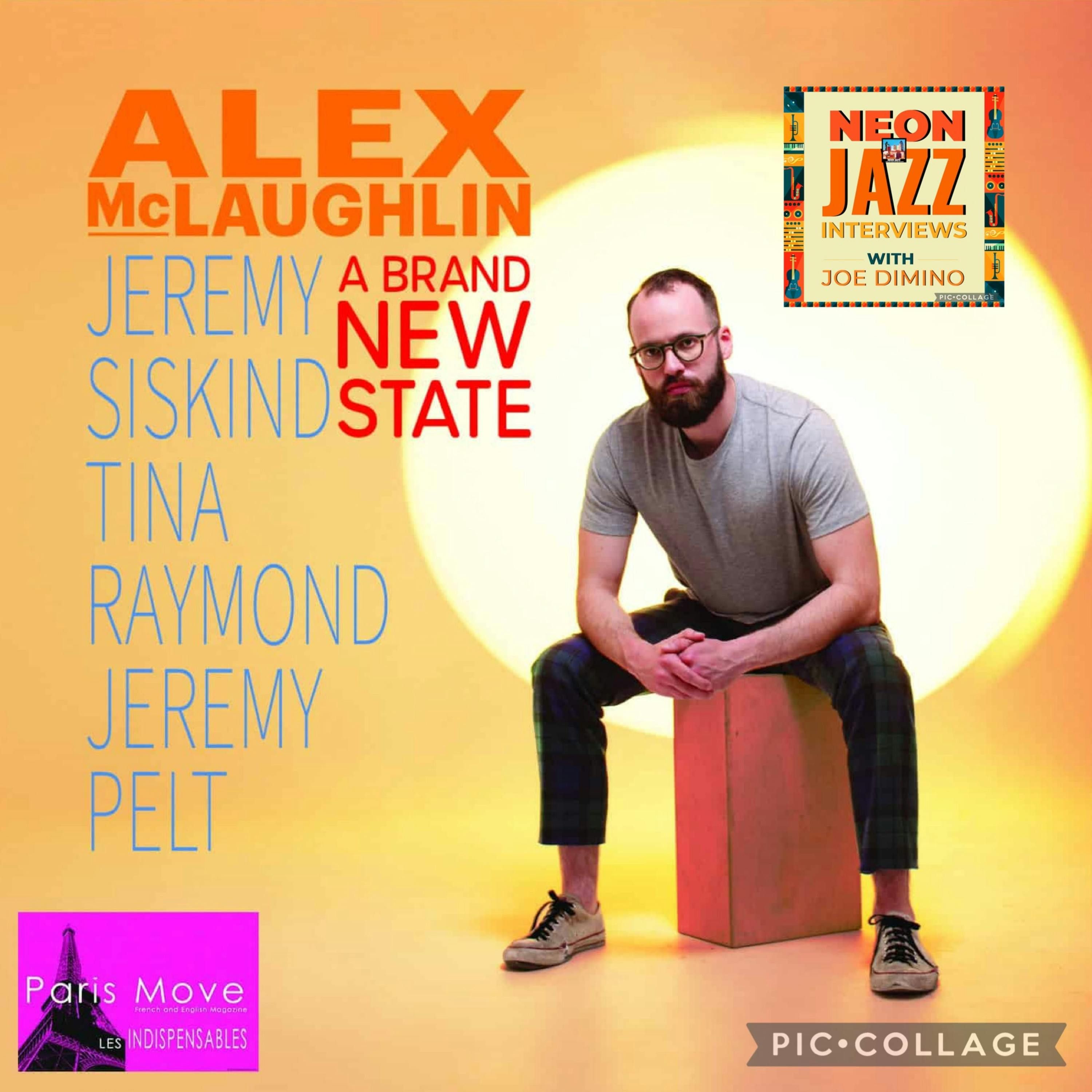 Alex McLaughlin | Jazz Bassist, Composer & Program Director on 2025 Album A Brand New State episode artwork