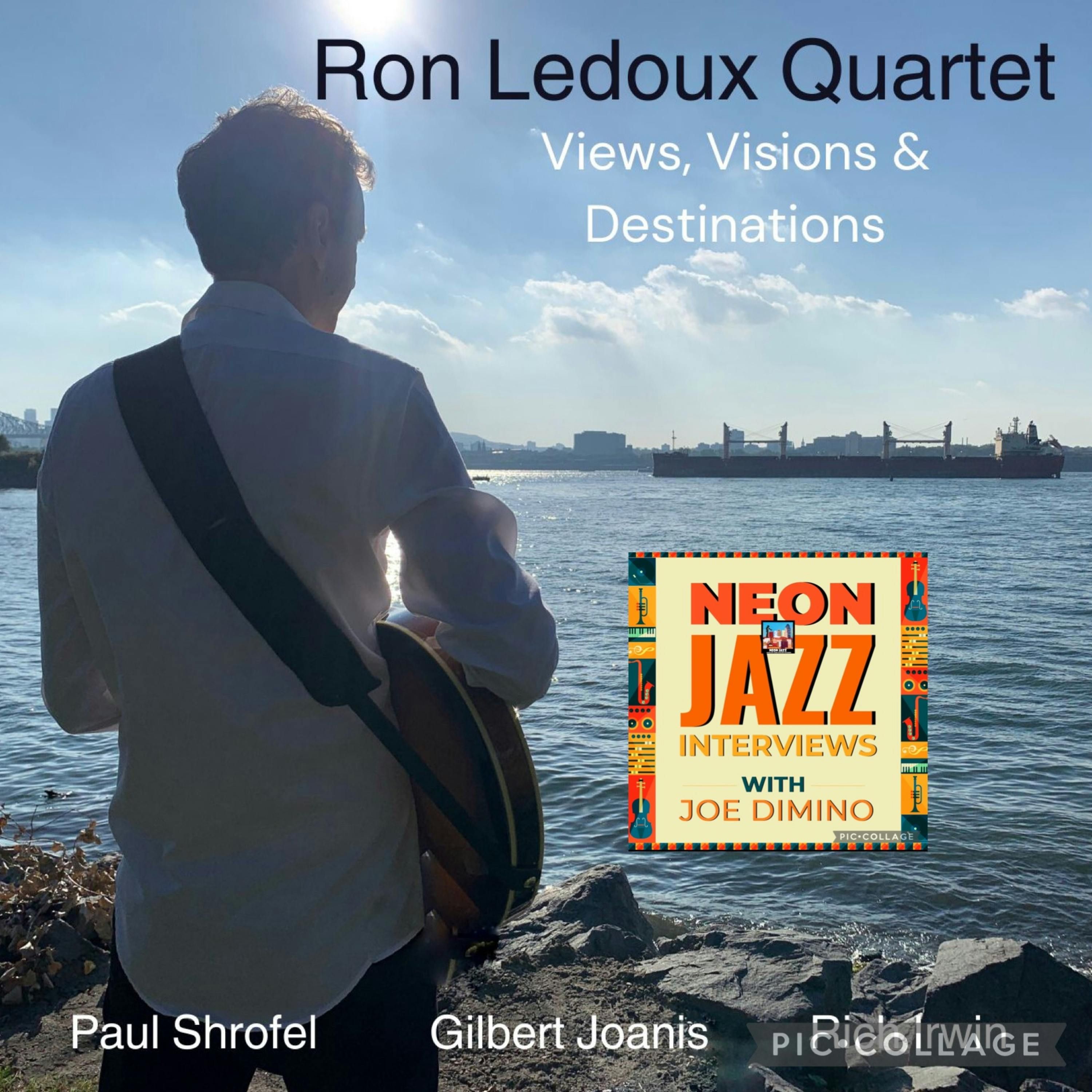Ron Ledoux on Views, Visions & Destinations | Neon Jazz Interview episode artwork