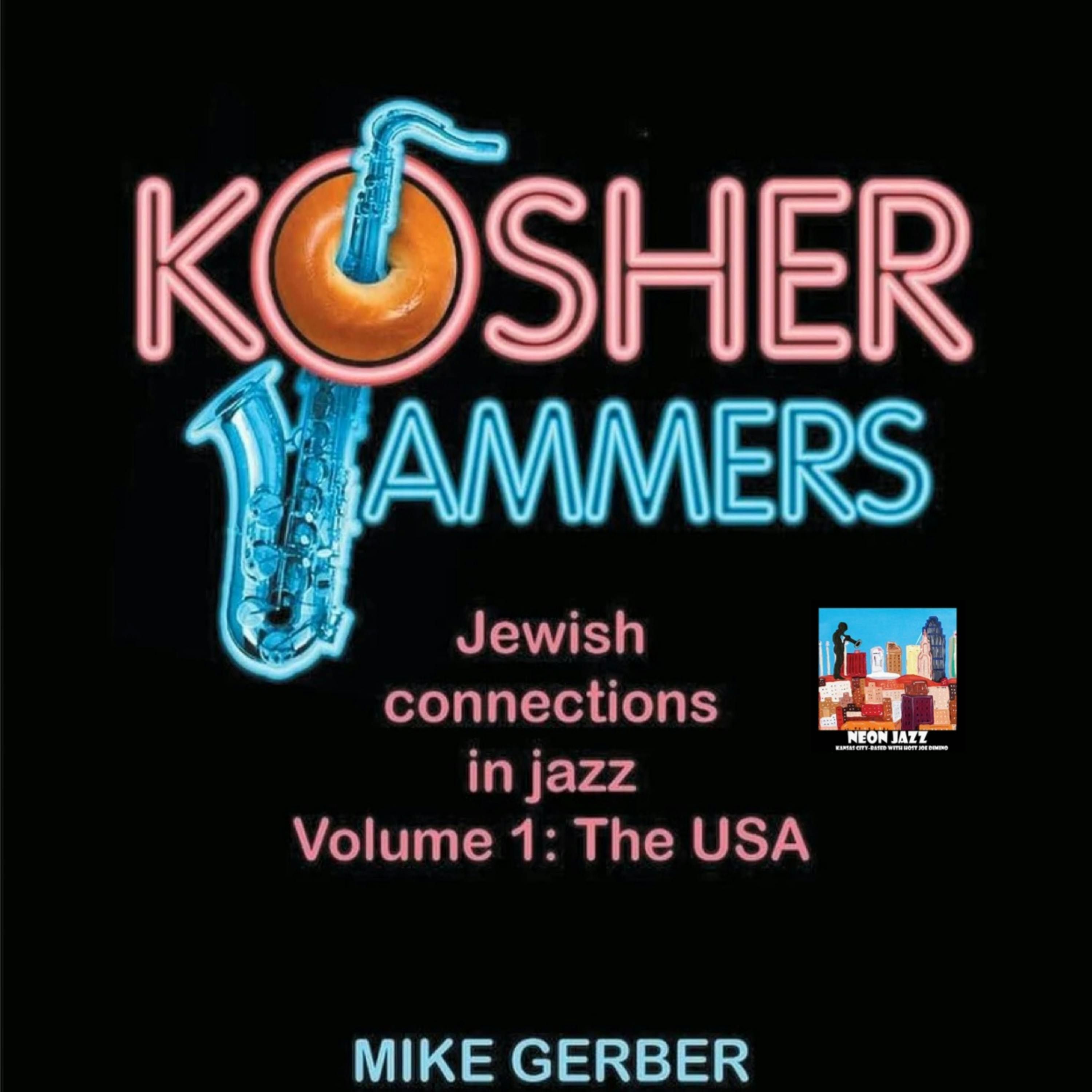 London-based Author & Journalist Mike Gerber on the 2024 Book Kosher Jammers episode artwork