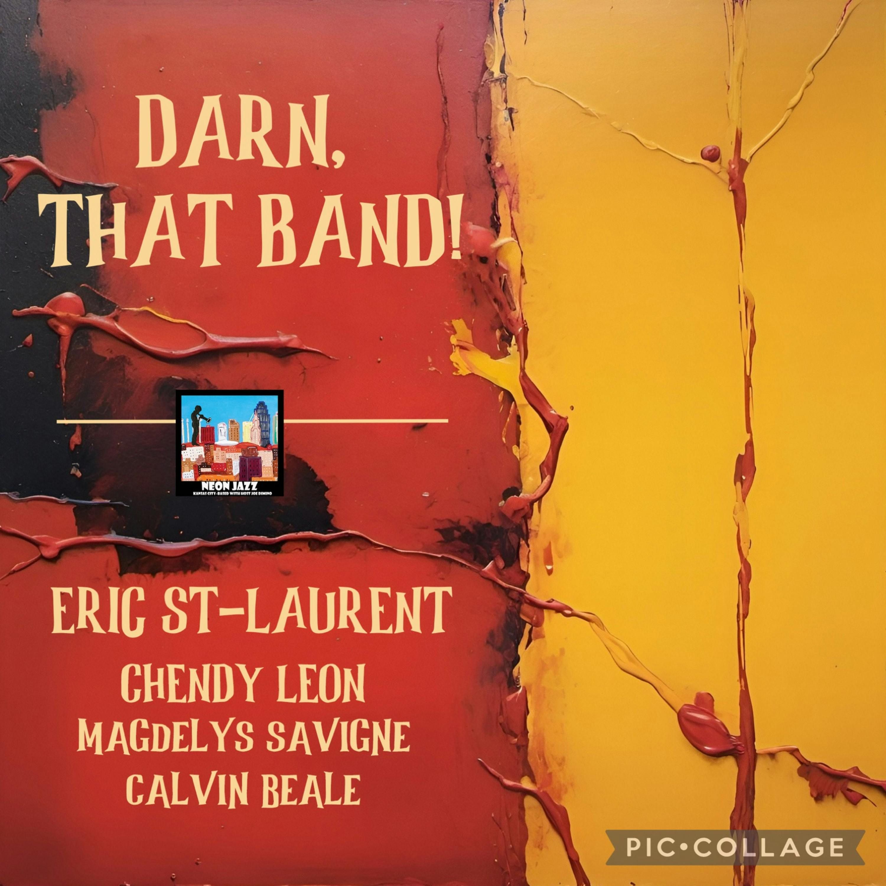 Jazz Guitarist Eric-St. Laurent on the 2024 Album Darn that Band episode artwork