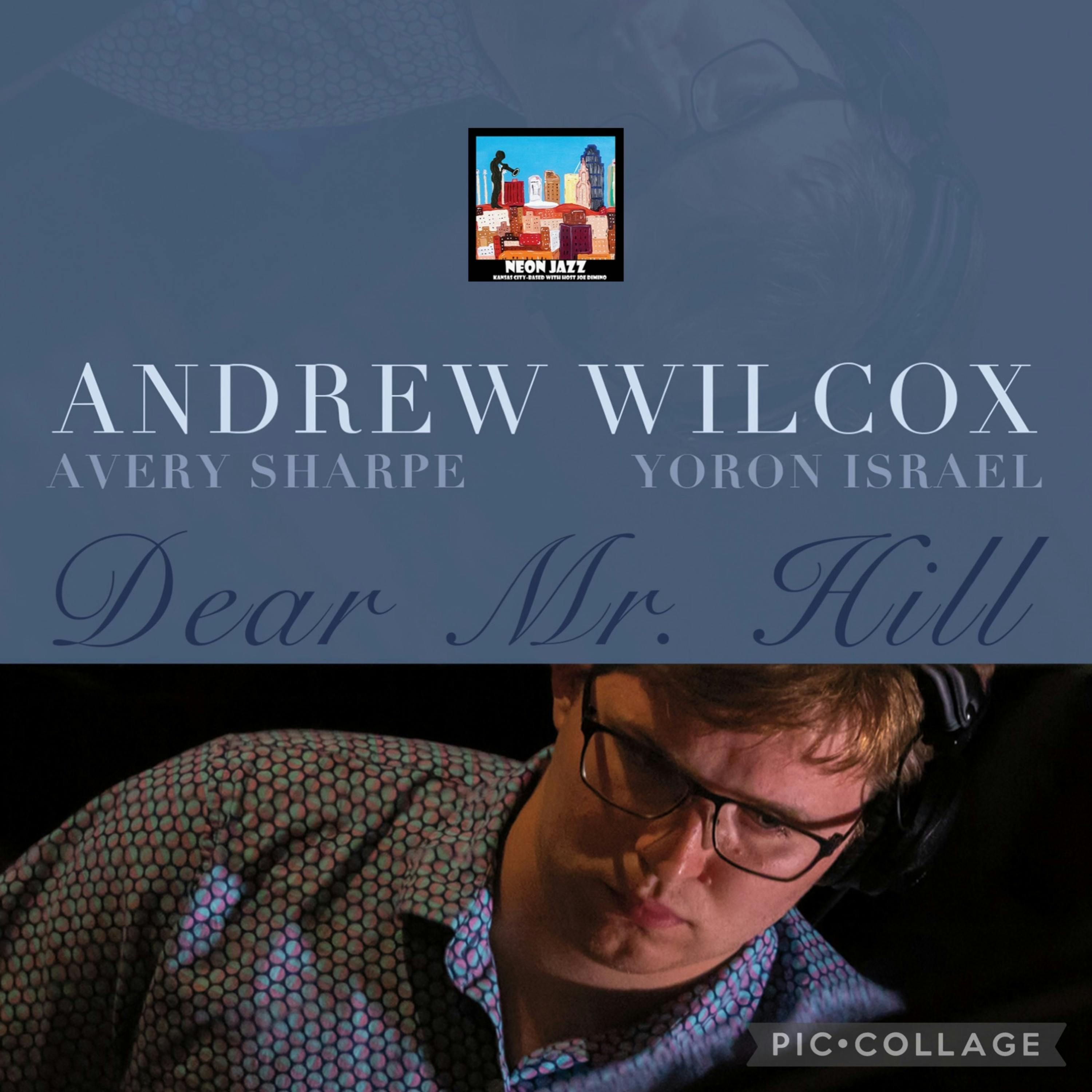 Hartford-based Jazz Pianist Andrew Wilcox episode artwork