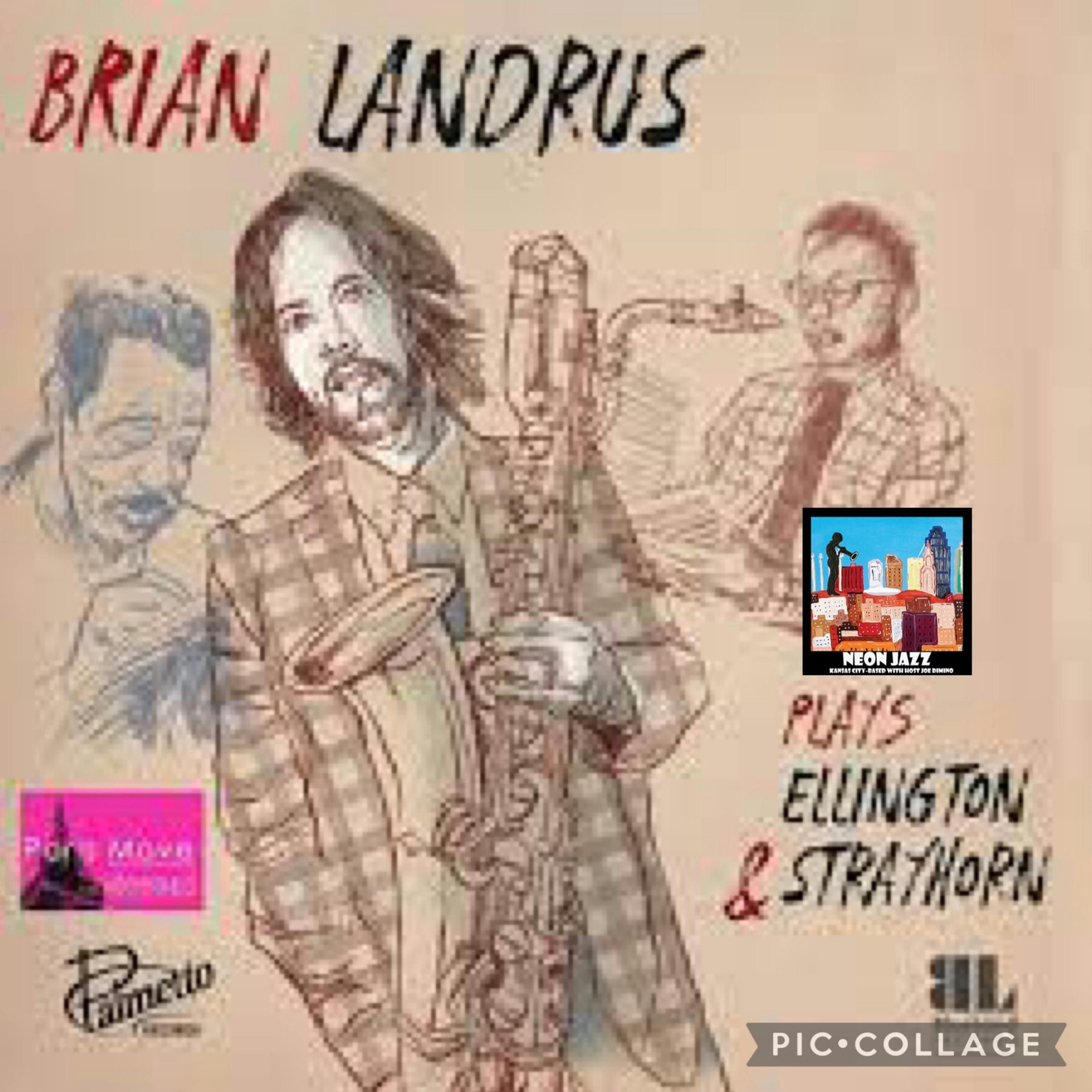 Jazz Baritone Saxophonist Brian Landrus on the 2024 Album Plays Ellington & Strayhorn episode artwork