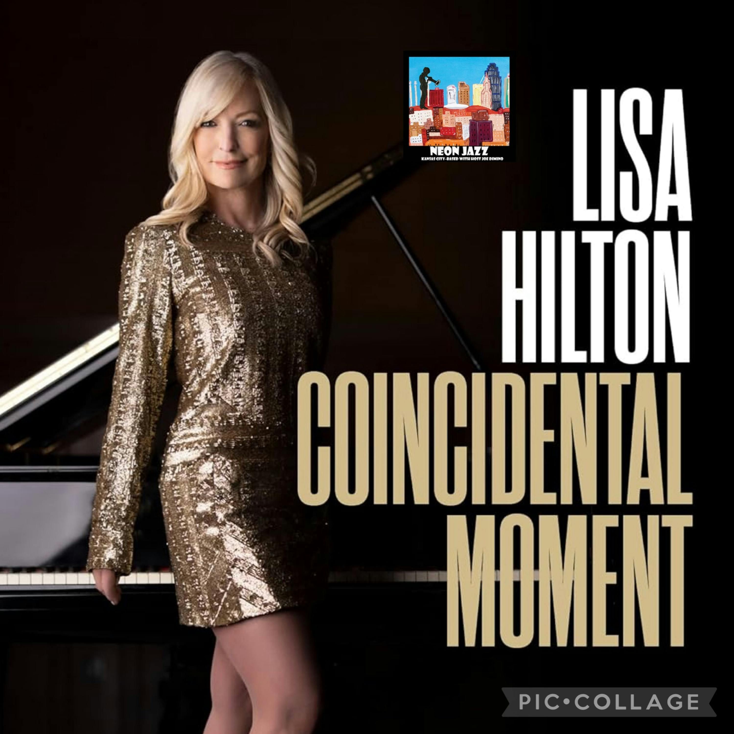 Jazz Pianist Lisa Hilton on the 2023 Album Coincidental Moment episode artwork