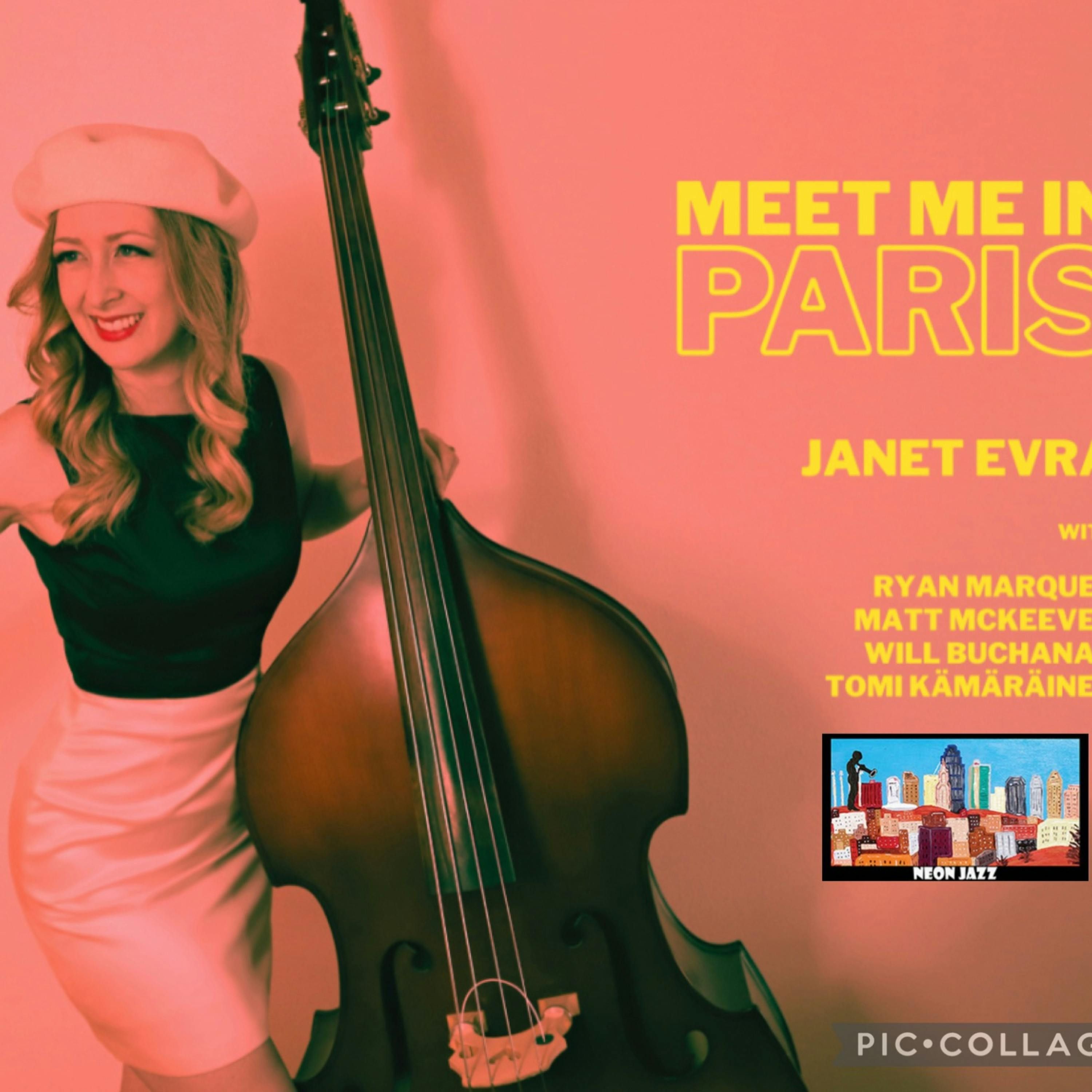 International Jazz Vocalist, Bassist & Bandleader Janet Evra episode artwork
