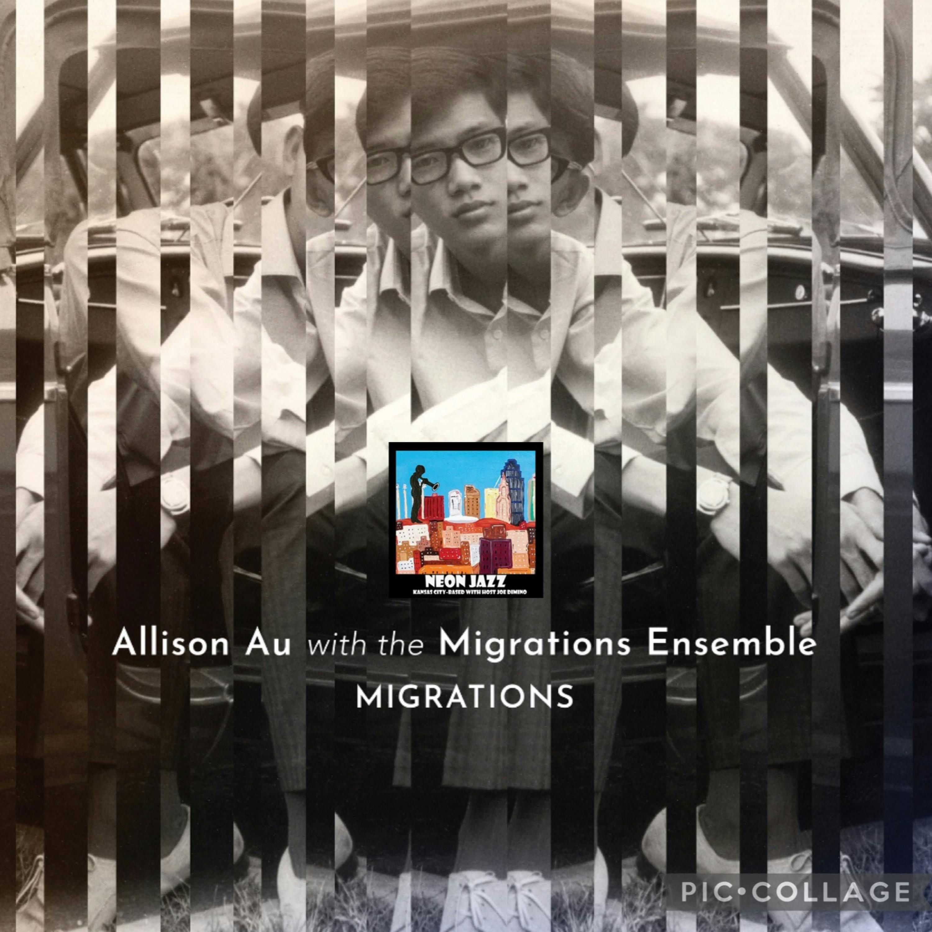 Jazz Saxophonist Allison Au on the 2023 Album Migrations episode artwork